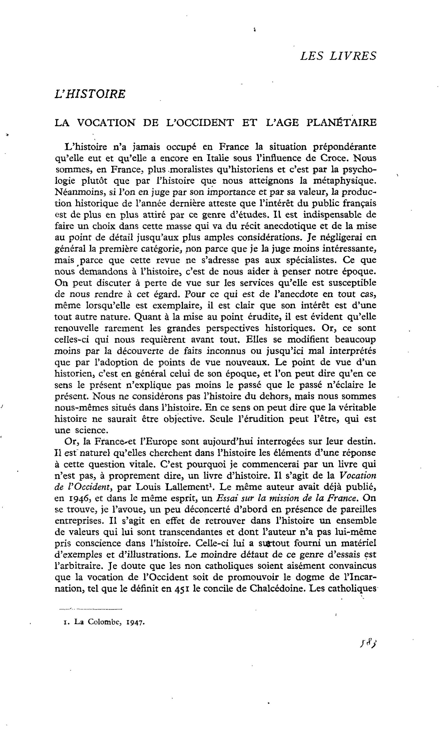 L’HISTOIRE LA VOCATION DE L’OCCIDENT ET L’AGE PLANÉTAIRE