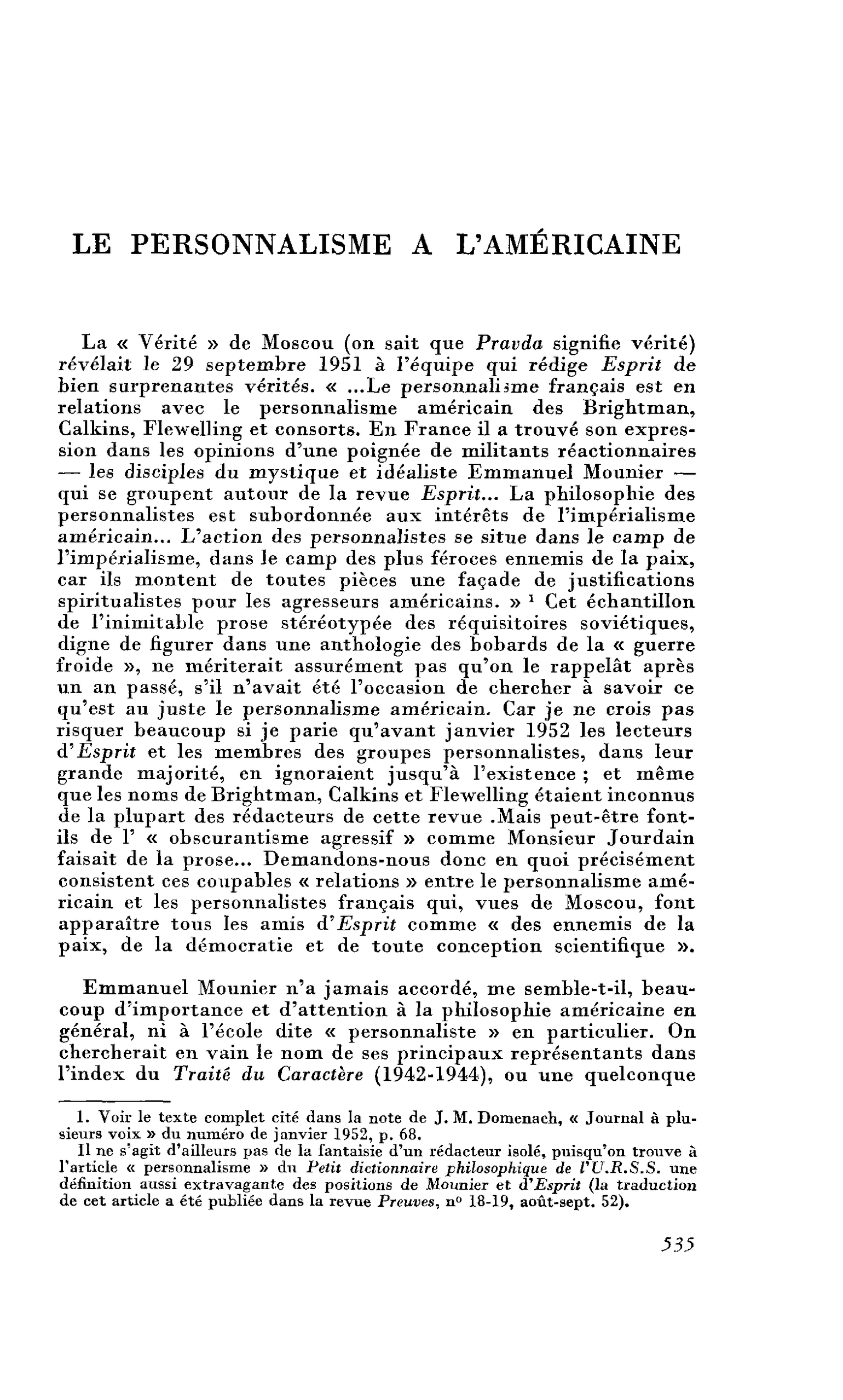 Le personnalisme à l’américaine