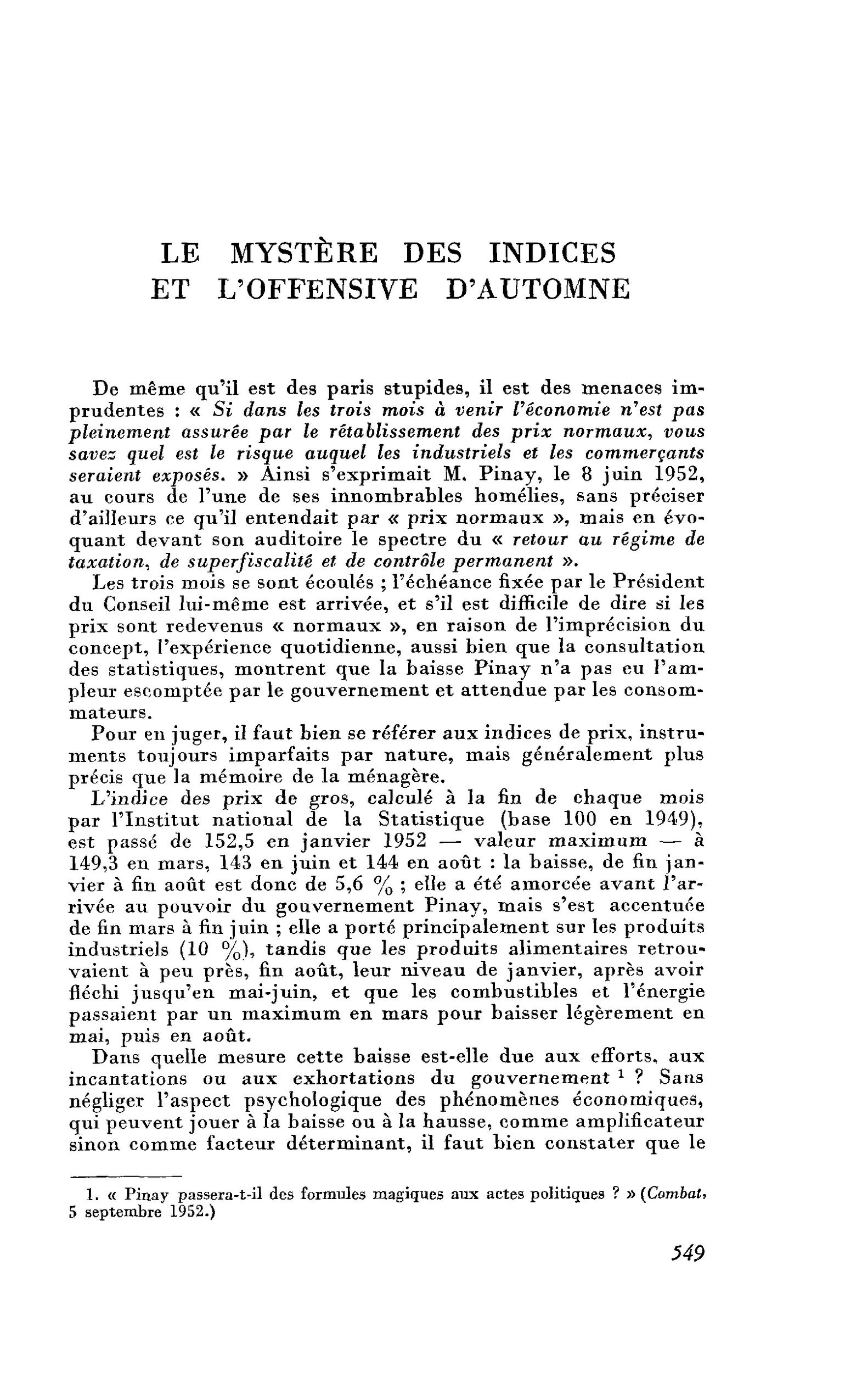LE MYSTÈRE DES INDICES ET L’OFFENSIVE D’AUTOMNE