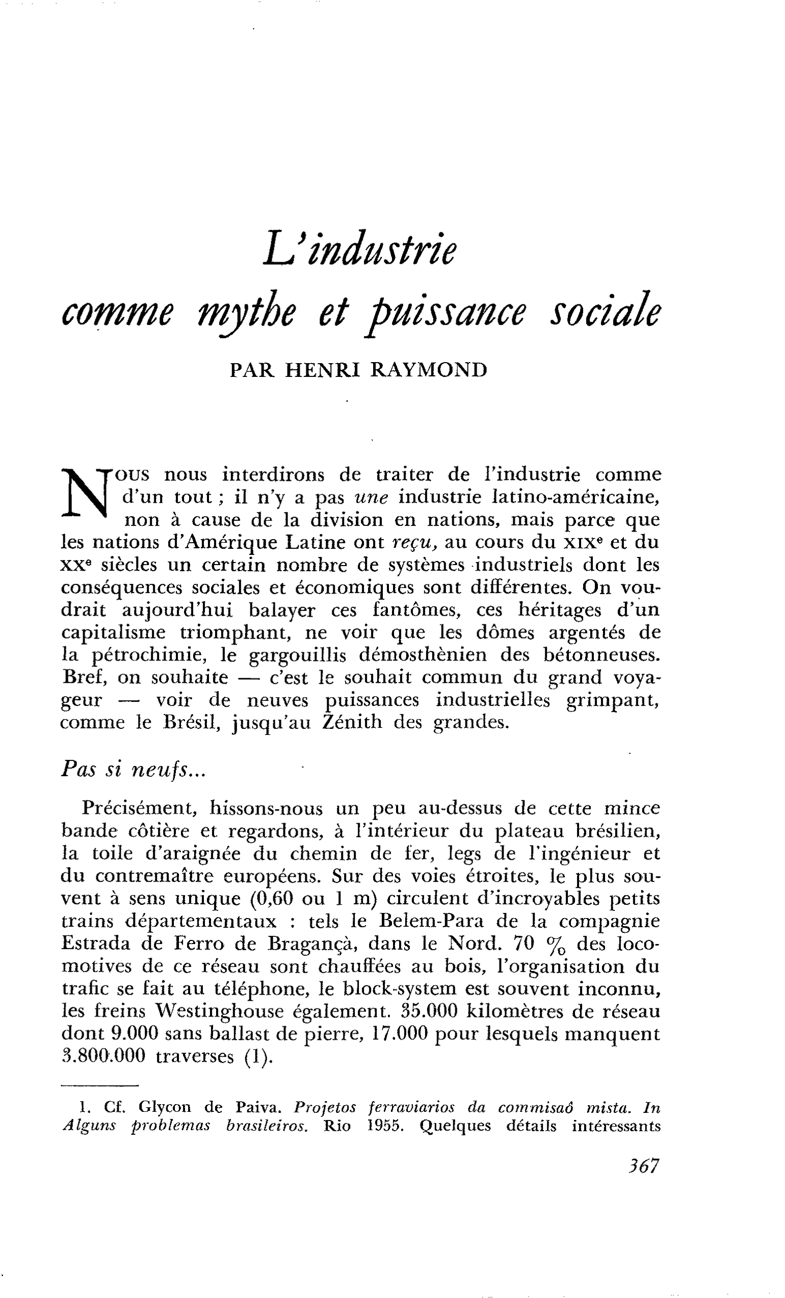 L’industrie comme mythe et puissance sociale