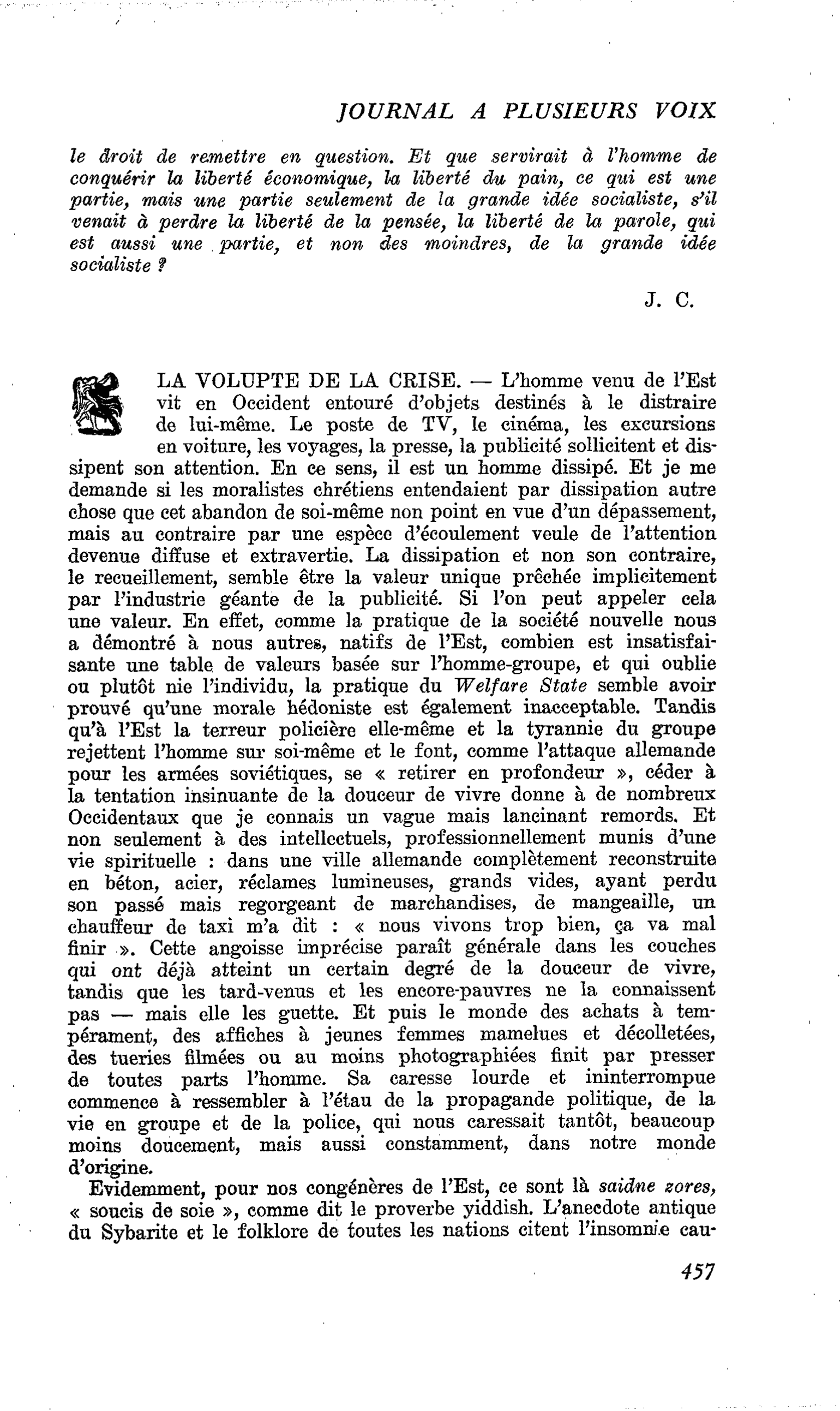 LA VOLUPTE DE LA CRISE