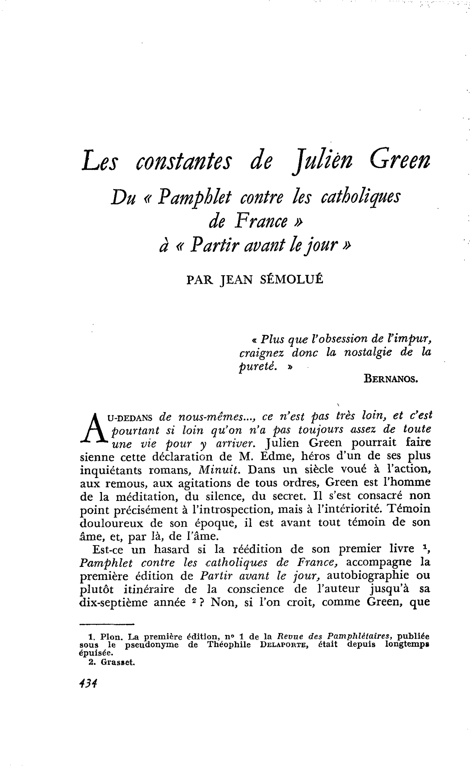 Les constantes de Julien Green Du « Pamphlet contre les catholiques de France » à « Partir avant le jour »