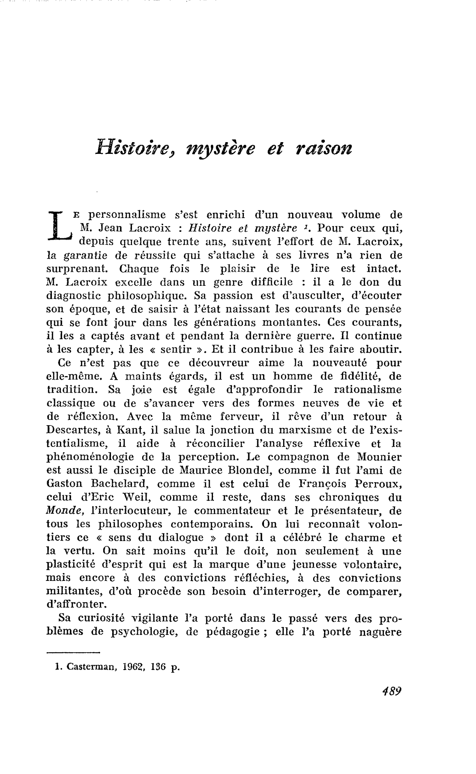 Histoire, mystère et raison
