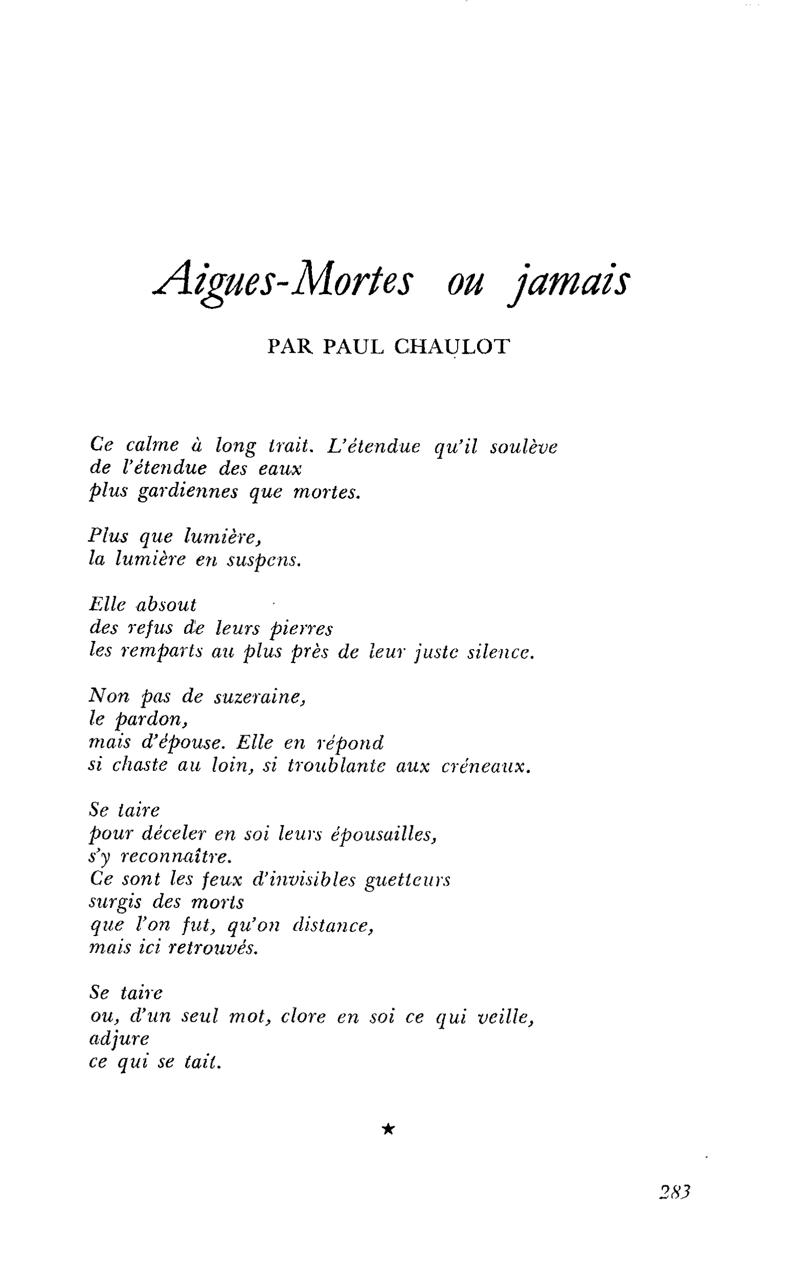 Aigues-Mortes ou jamais