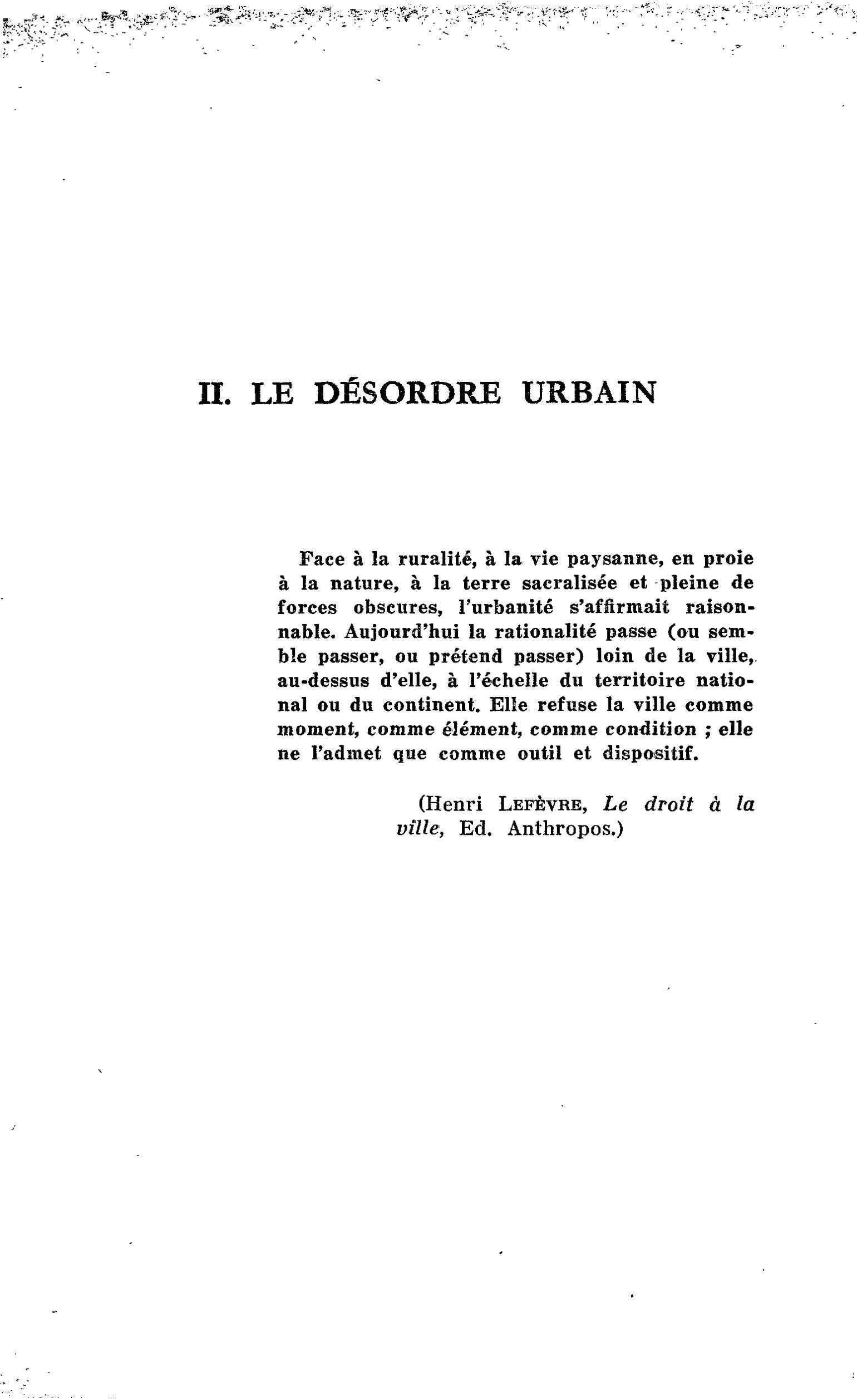 II. LE DÉSORDRE URBAIN