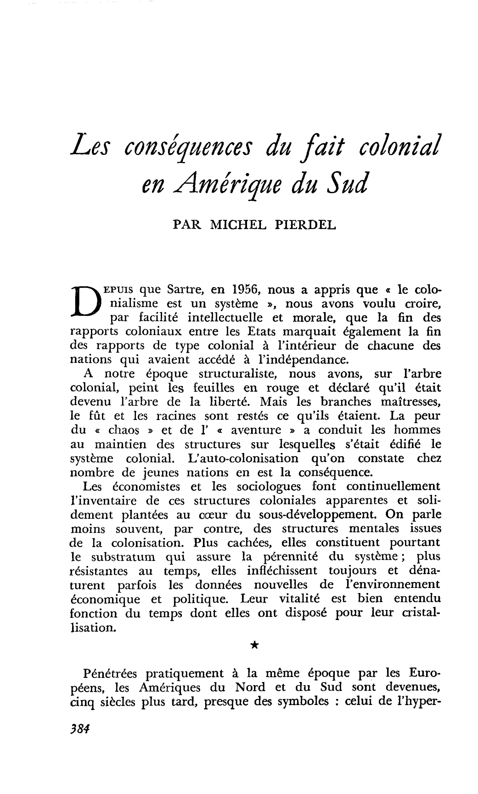 Les conséquences du fait colonial en Amérique du Sud