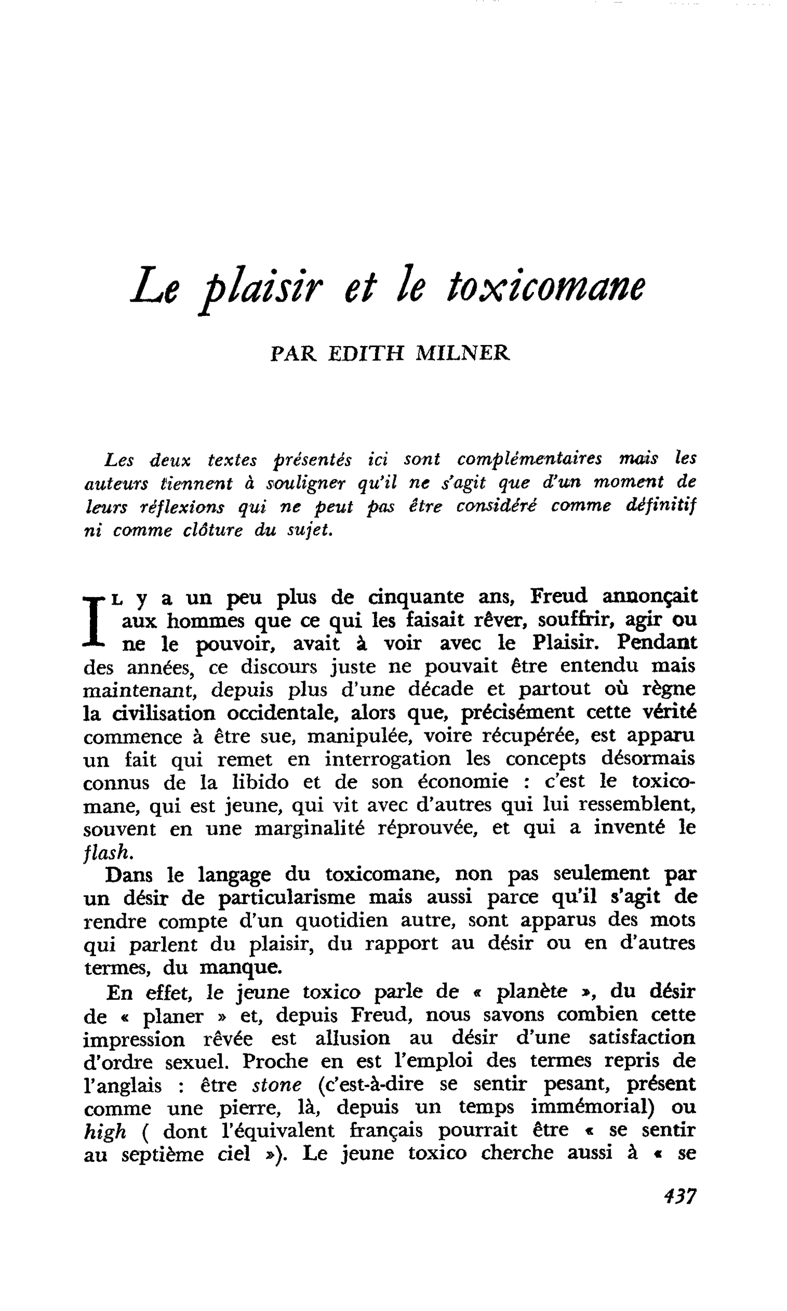 Le plaisir et le toxicomane