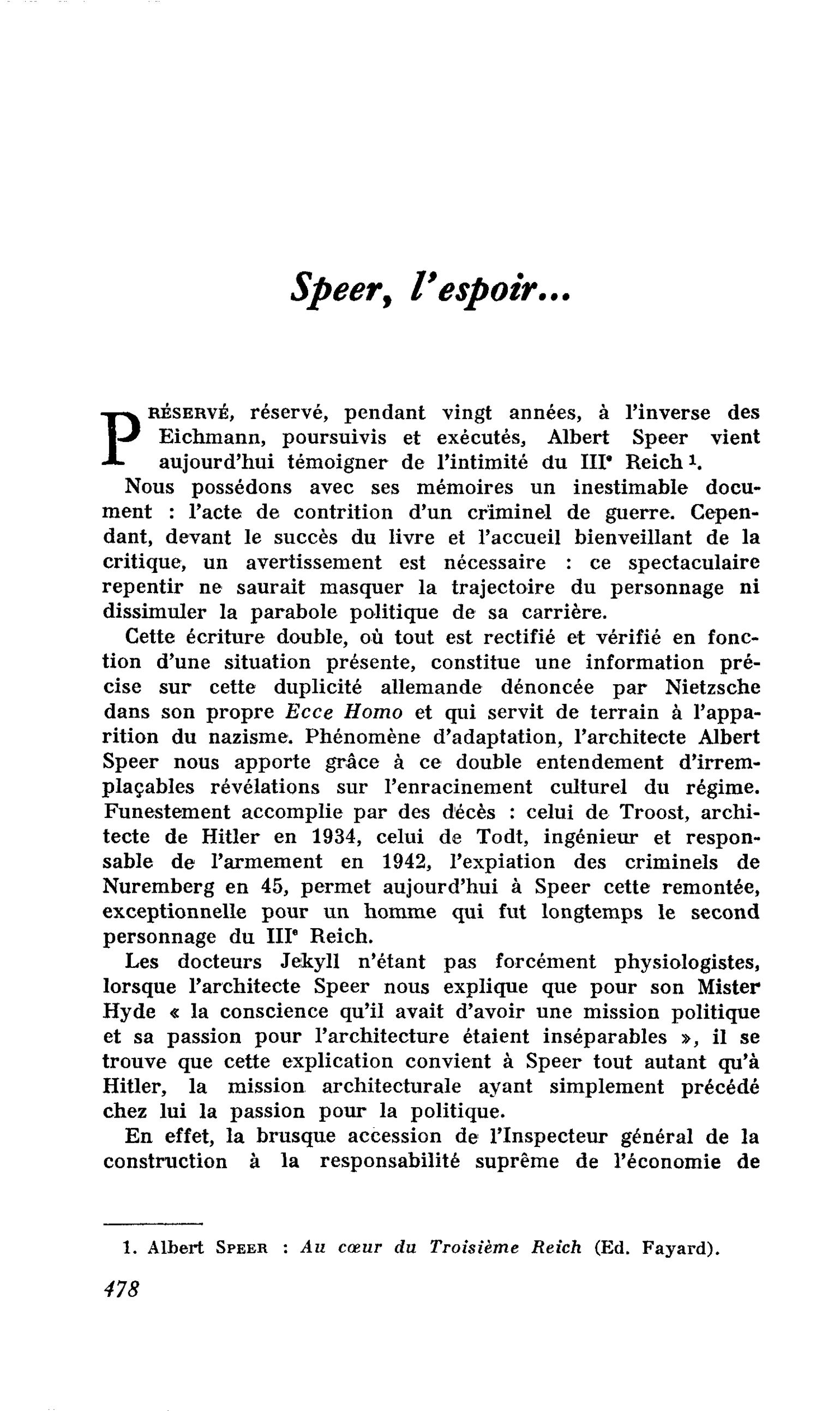 Speer, l’espoir…
