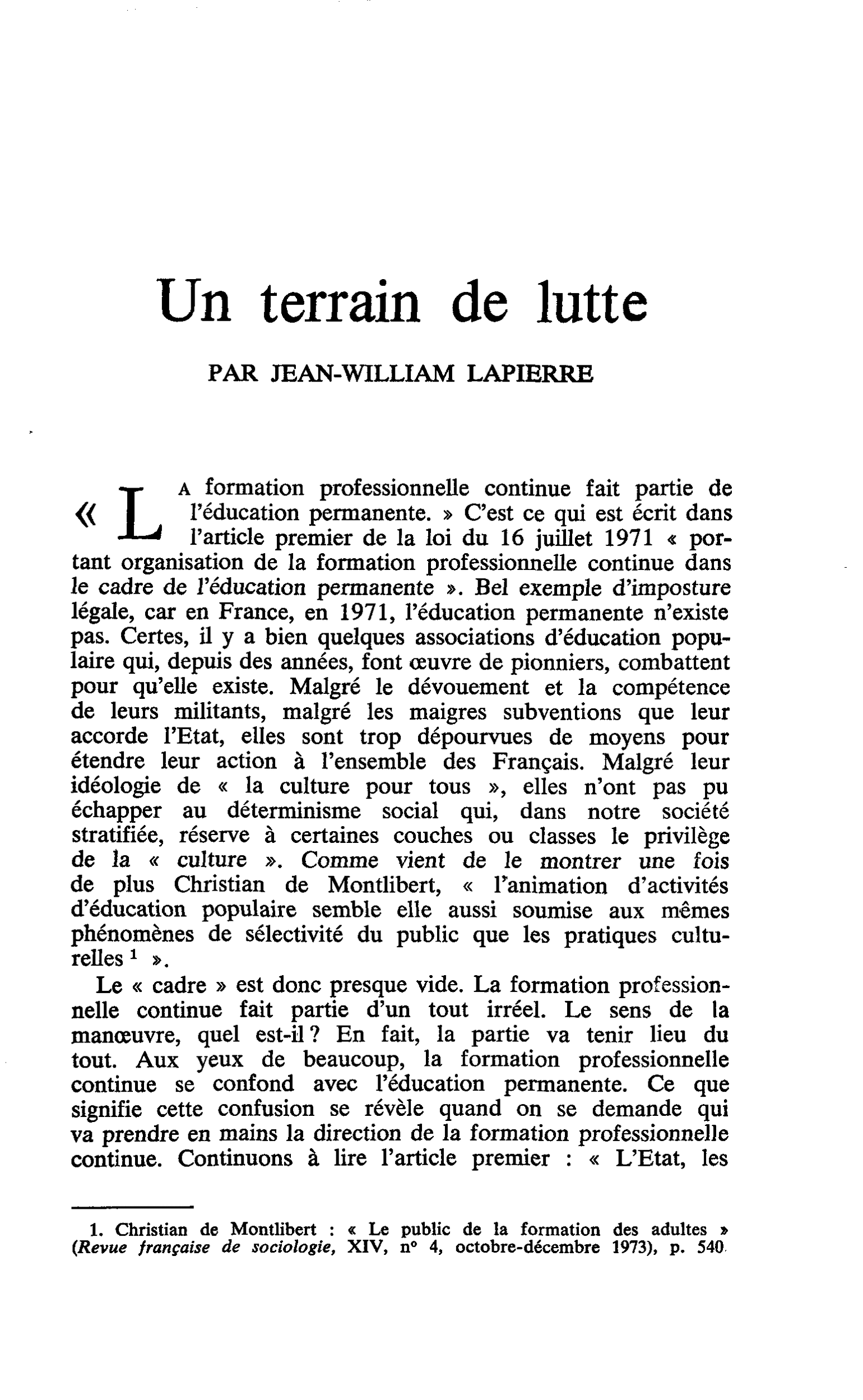 Un terrain de lutte