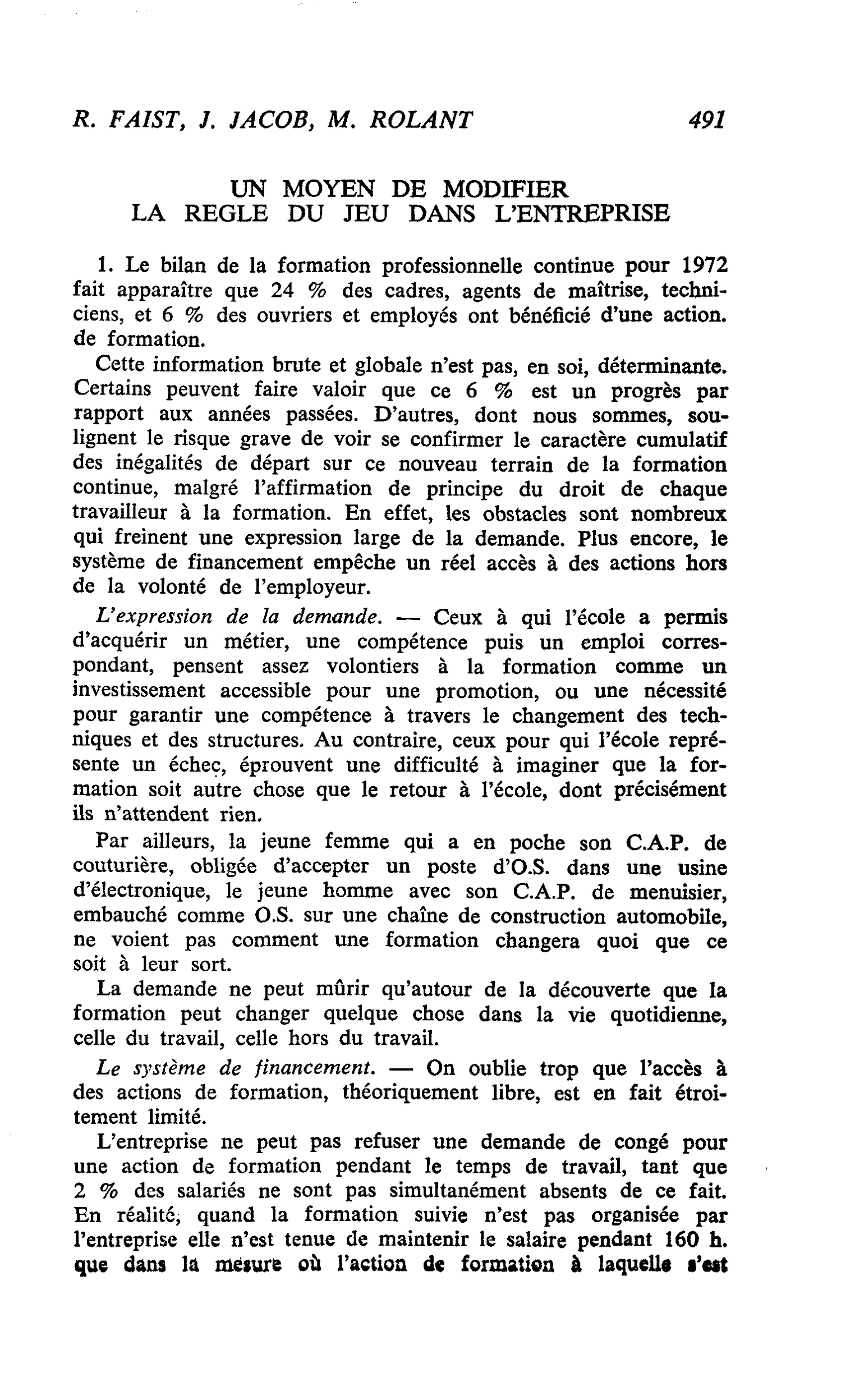 Enquête auprès des Syndicats et des Associations de culture populaire : UN MOYEN DE MODIFIER LA REGLE DU JEU DANS L’ENTREPRISE
