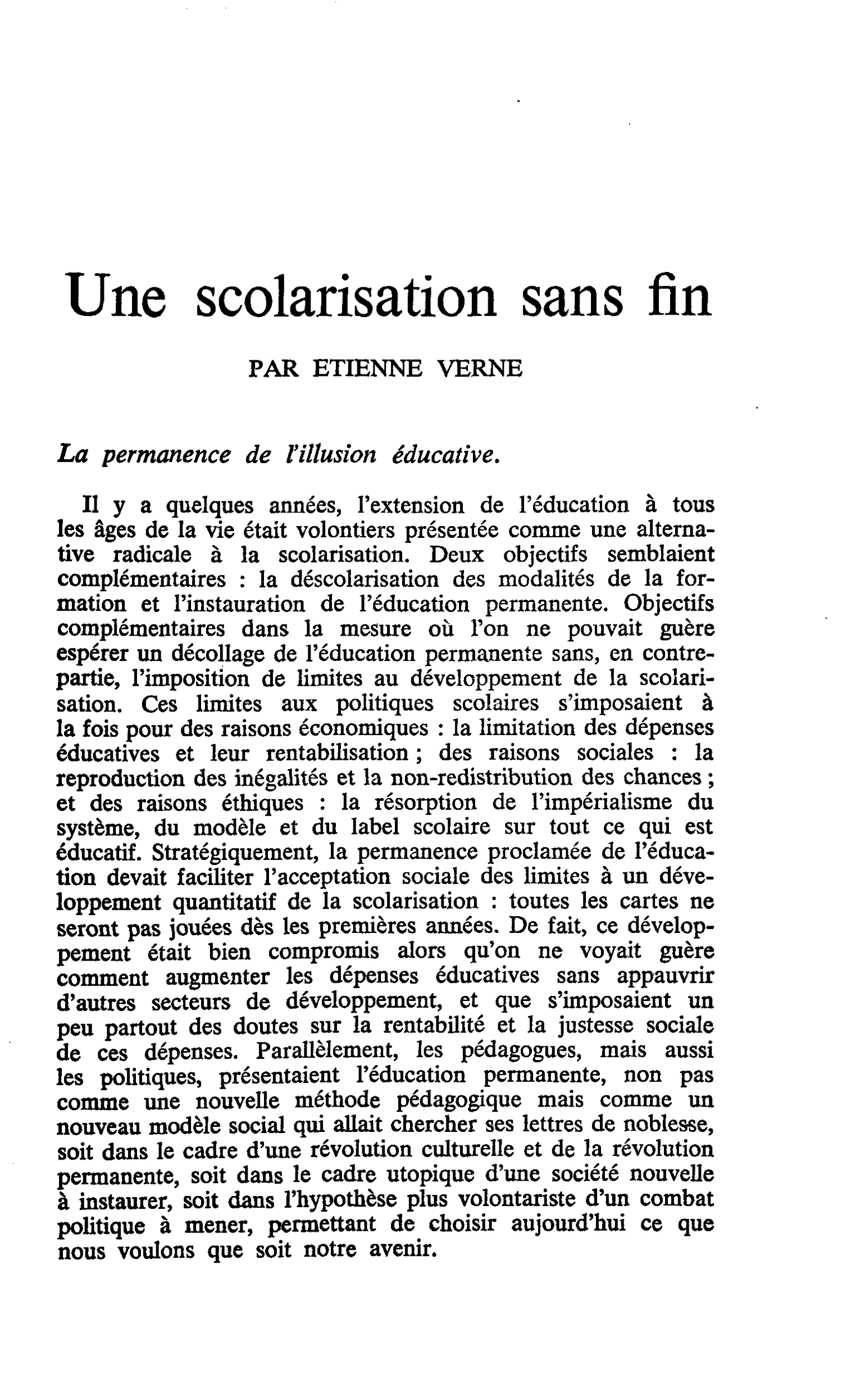 Une scolarisation sans fin