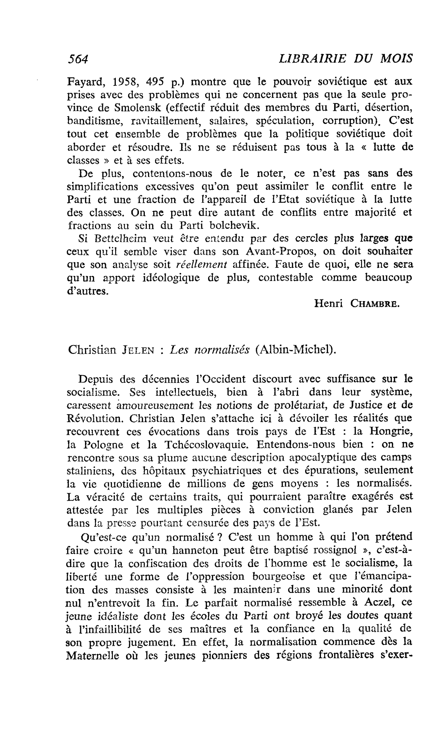 Christian Jelen : Les normalisés