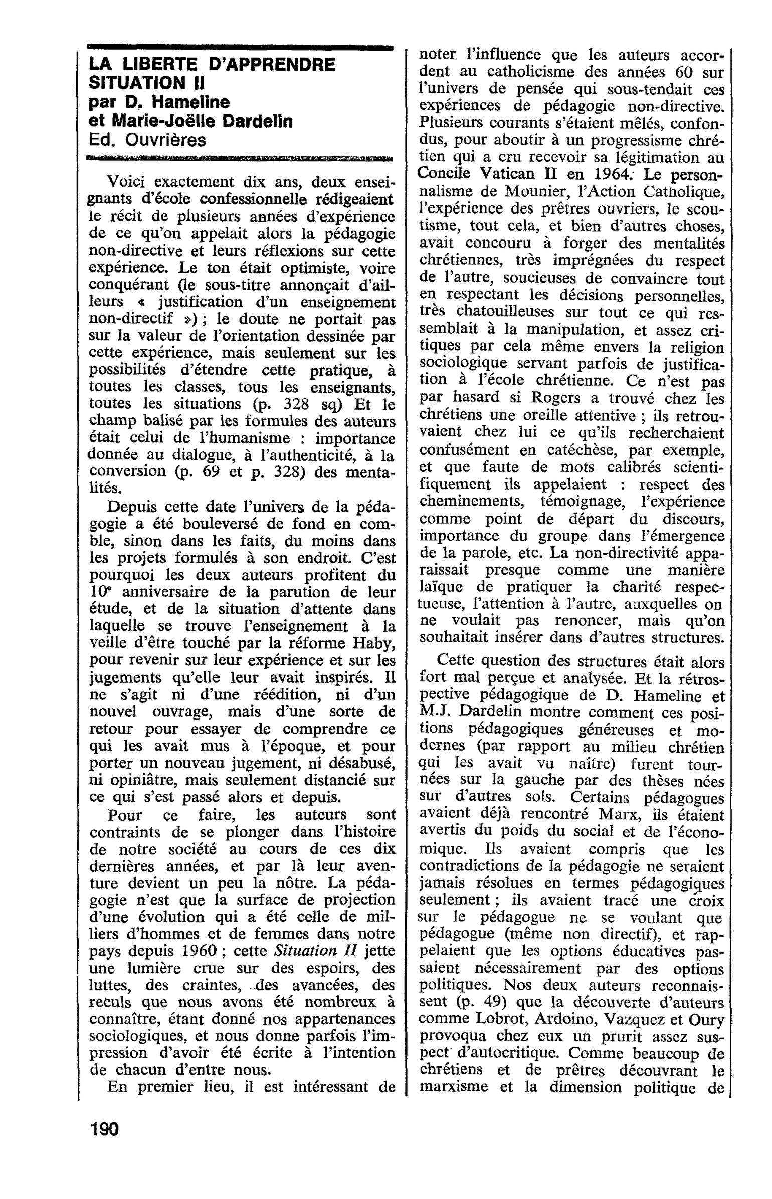 LA LIBERTE D’APPRENDRE SITUATION II par D. Hameline et Marie-Joëlle Dardelin