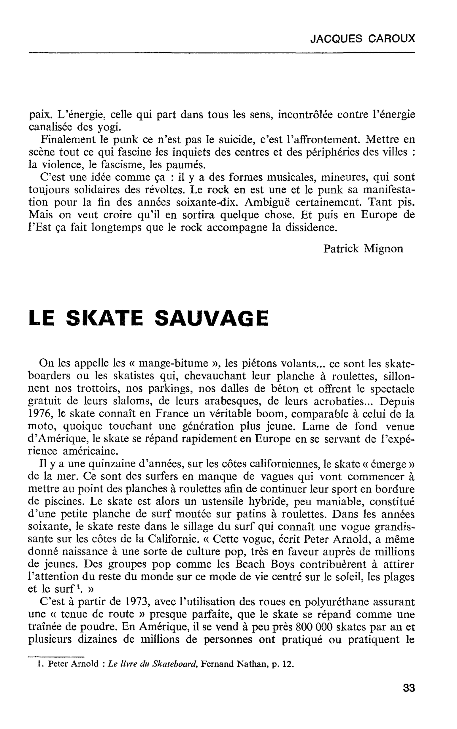 FIGURES URBAINES DU QUOTIDIEN : LE SKATE SAUVAGE