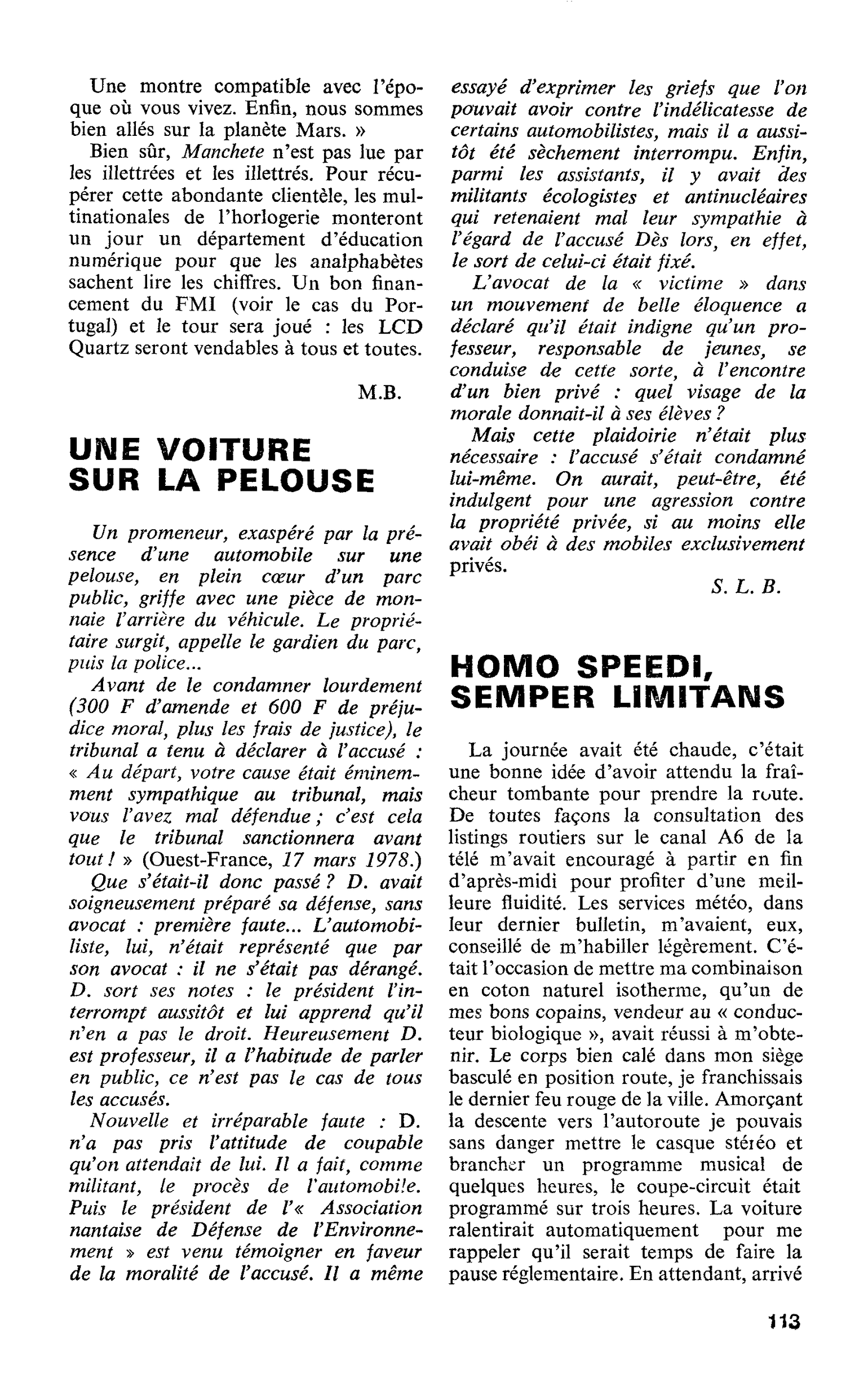 HOMO SPEEDI, SEMPER LIMITAIS