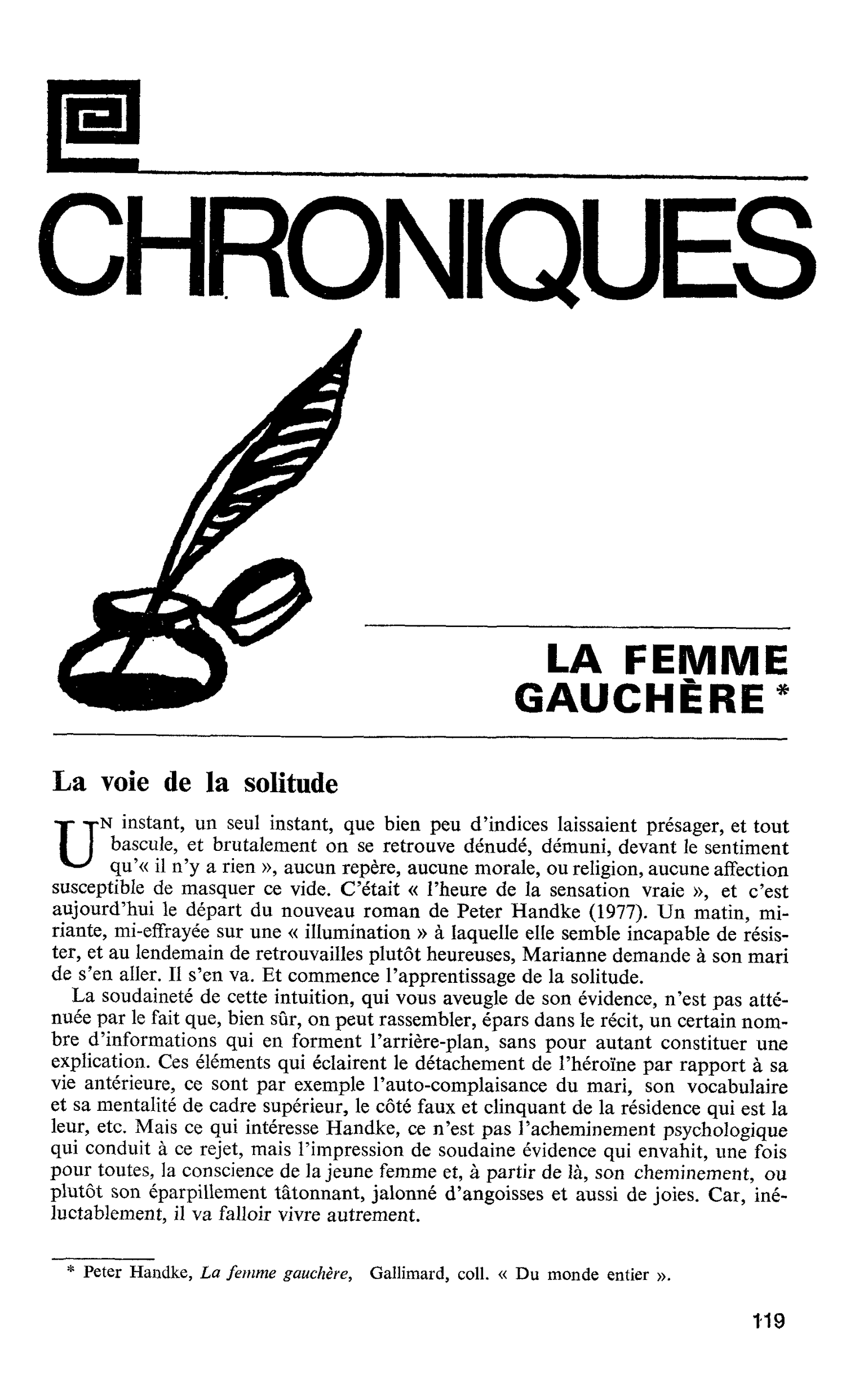 LA FEMME GAUCHÈRE. La voie de la solitude