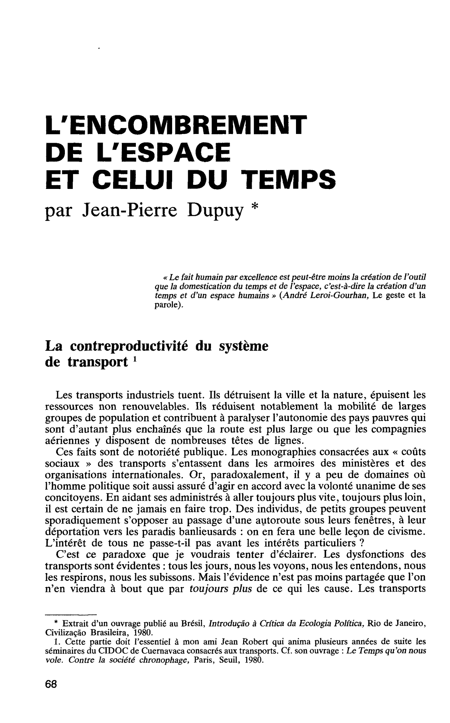 L’ENCOMBREMENT DE L’ESPACE ET CELUI DU TEMPS