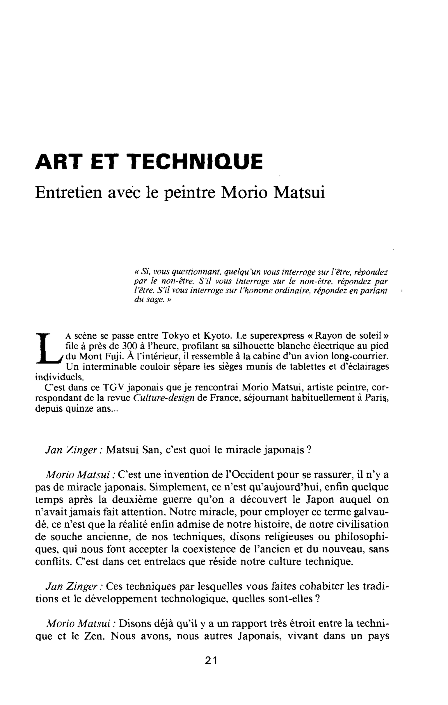 ART ET TECHNIQUE. Entretien avec le peintre Morio Matsui