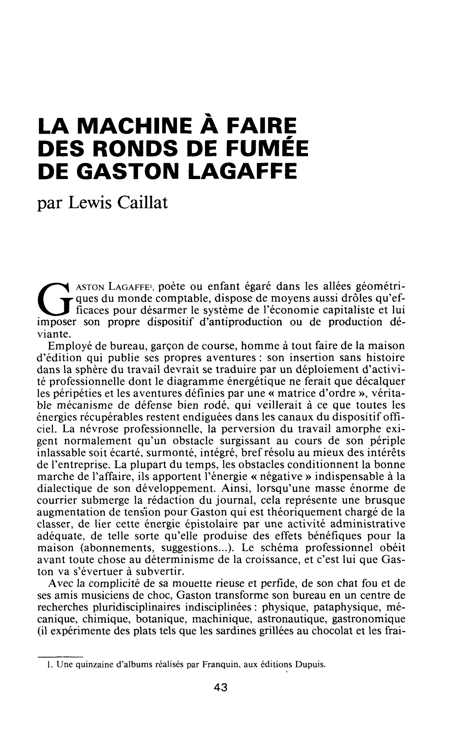 LA MACHINE À FAIRE DES RONDS DE FUMÉE DE GASTON LAGAFFE