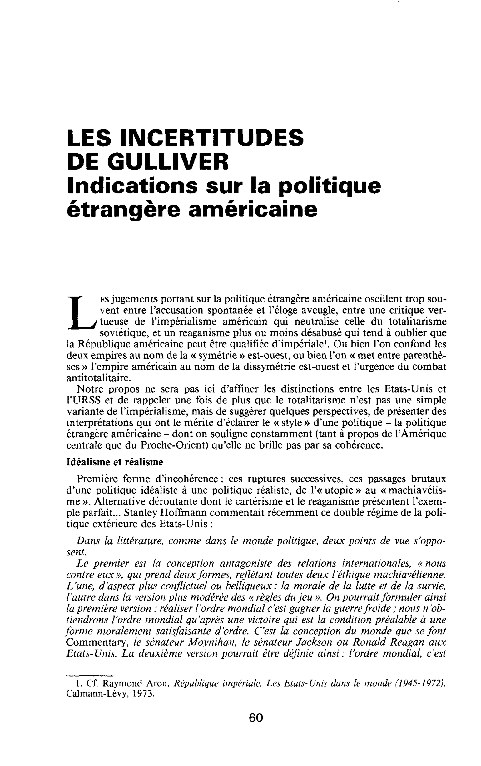 LES INCERTITUDES DE GULLIVER. Indications sur la politique étrangère américaine