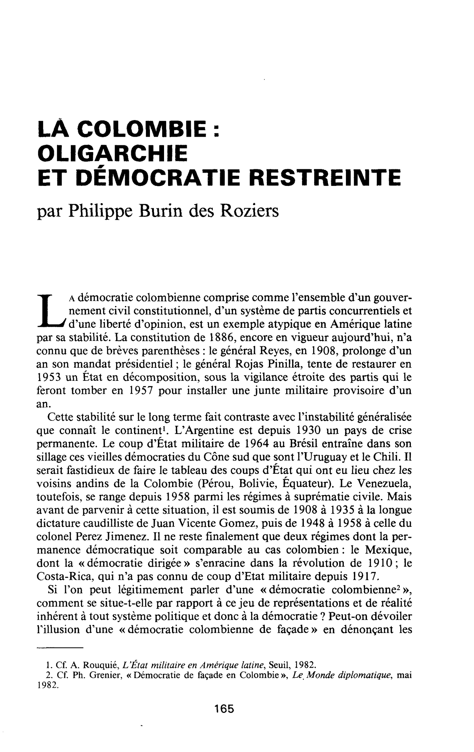 LA COLOMBIE : OLIGARCHIE ET DÉMOCRATIE RESTREINTE