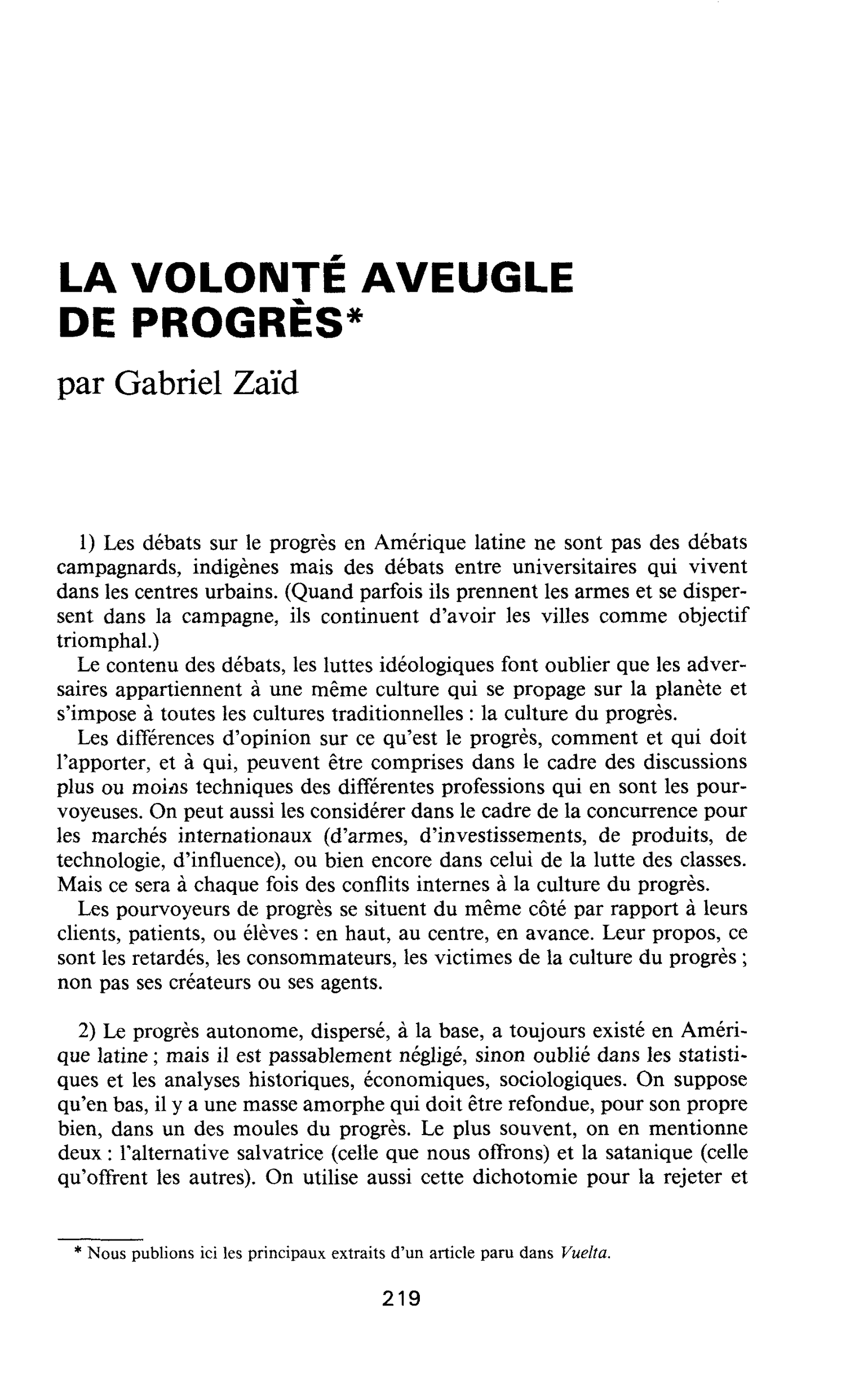LA VOLONTÉ AVEUGLE DE PROGRÈS