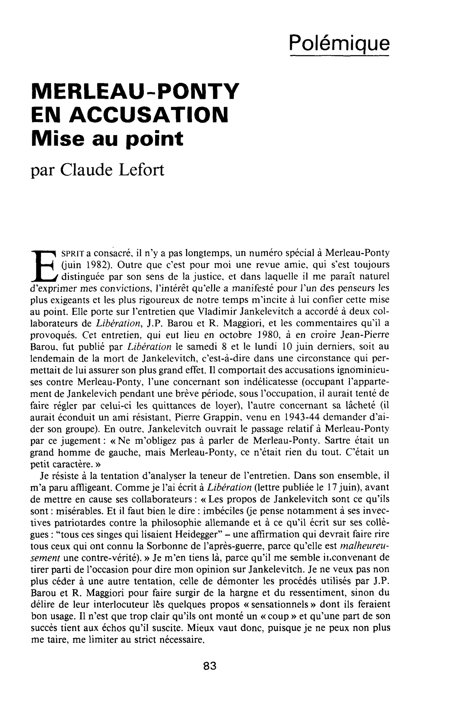 MERLEAU-PONTY EN ACCUSATION. Mise au point