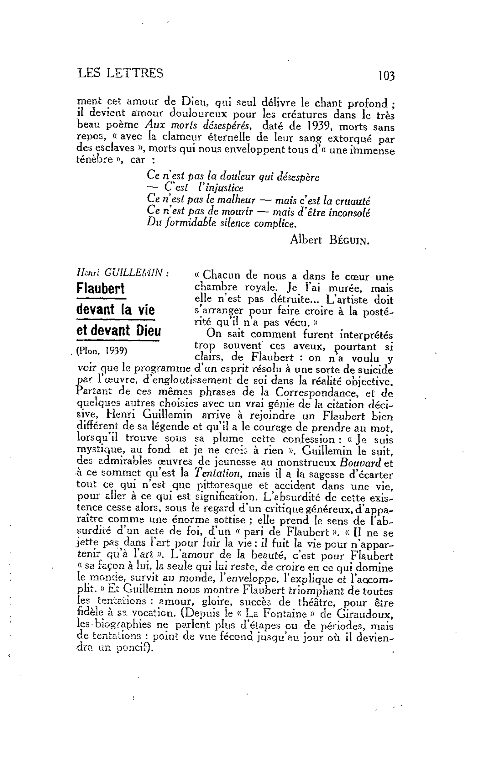 LES LETTRES. Henri GUILLEMIN : Flaubert devant la vie et devant Dieu