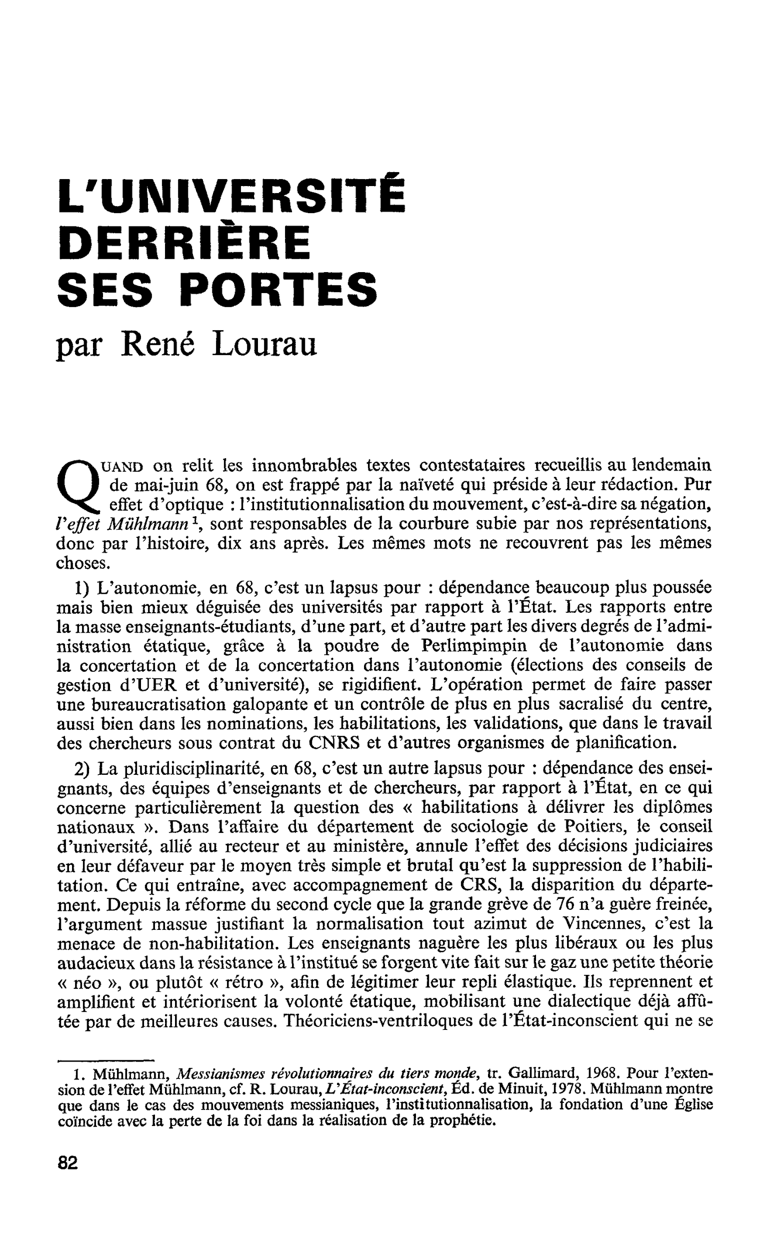 L’UNIVERSITÉ DERRIÈRE SES PORTES