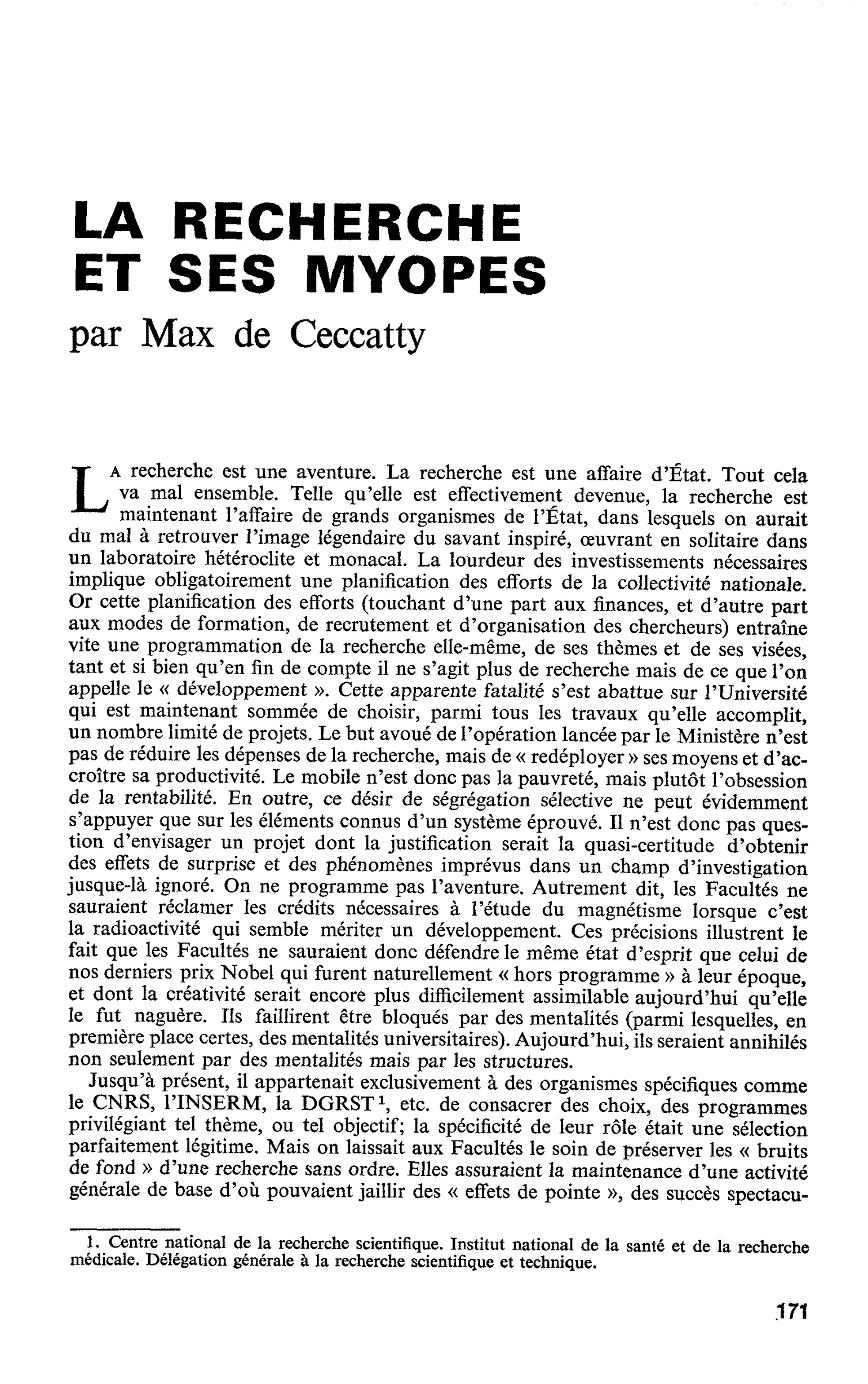 LA RECHERCHE ET SES MYOPES