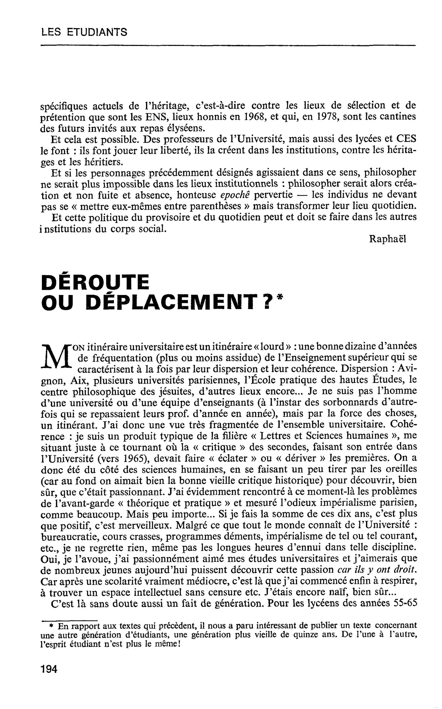 DÉROUTE OU DÉPLACEMENT ?