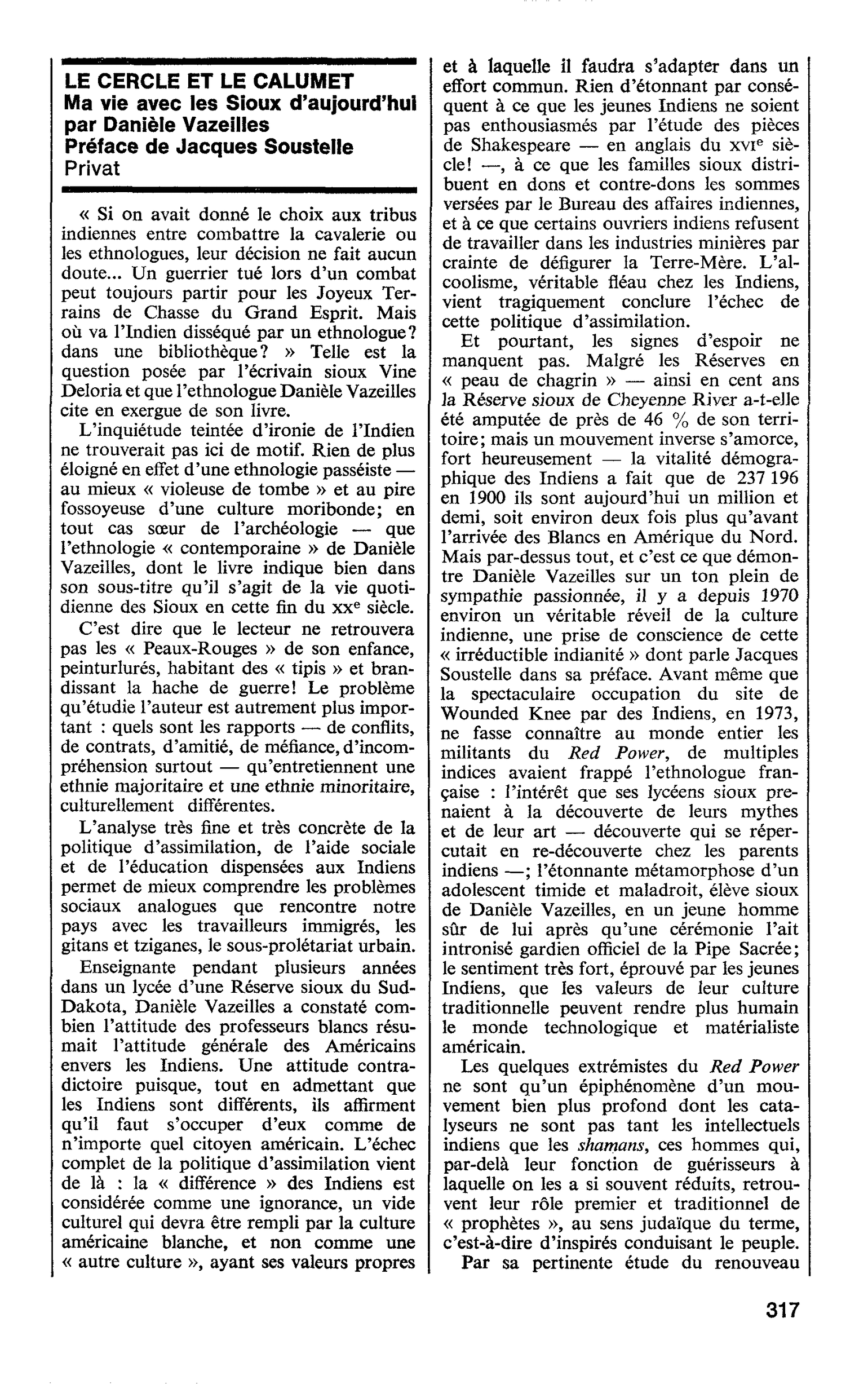 LE CERCLE ET LE CALUMET. Ma vie avec les Sioux d’aujourd’hui par Danièle Vazeilles
