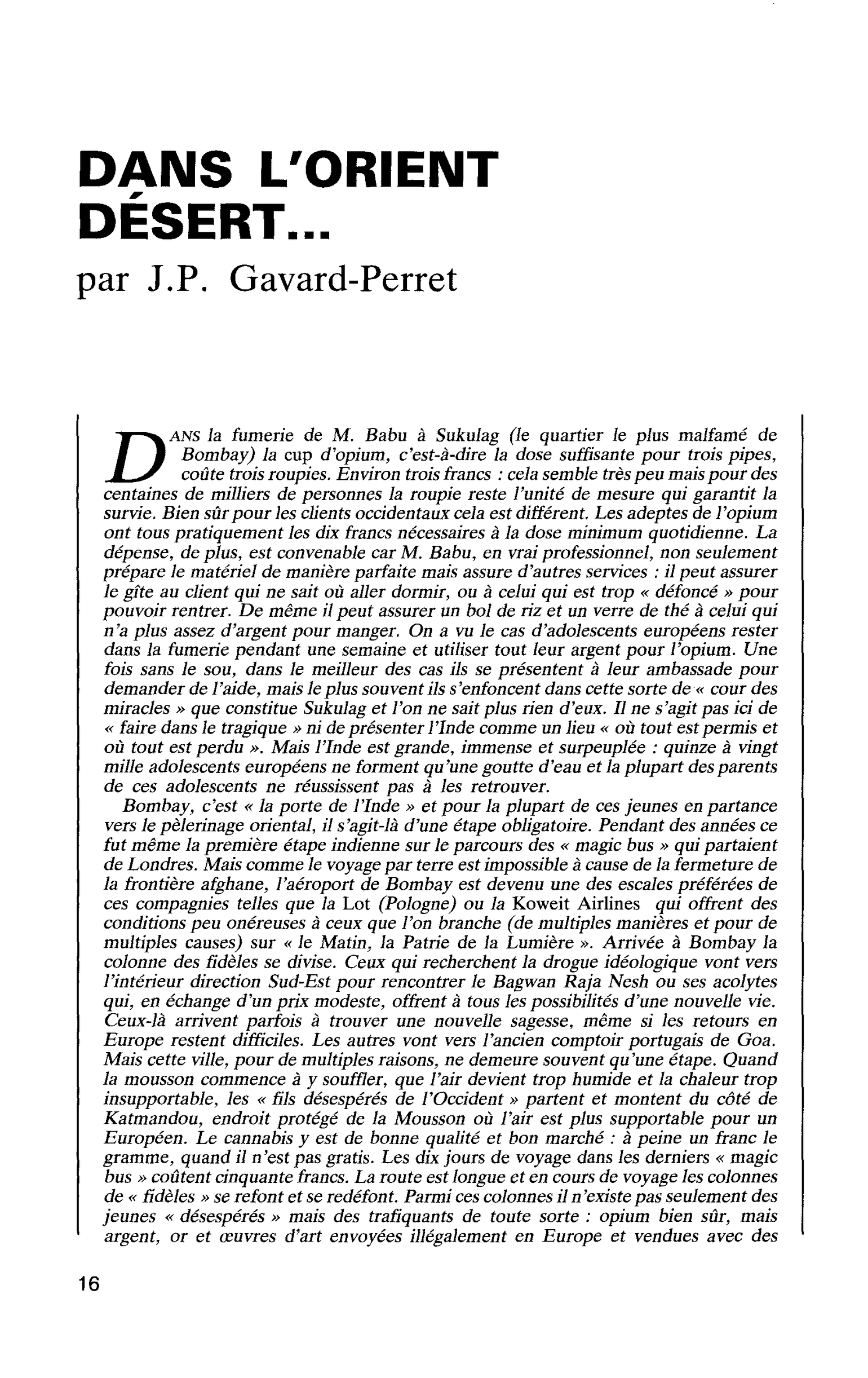 DANS L’ORIENT DÉSERT…