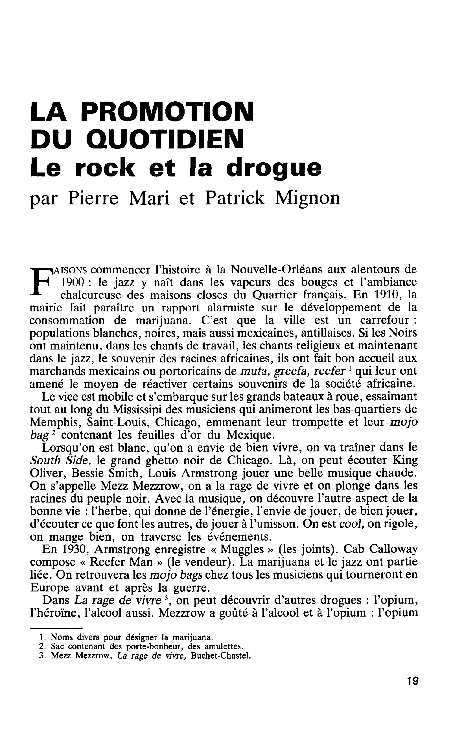 LA PROMOTION DU QUOTIDIEN. Le rock et la drogue