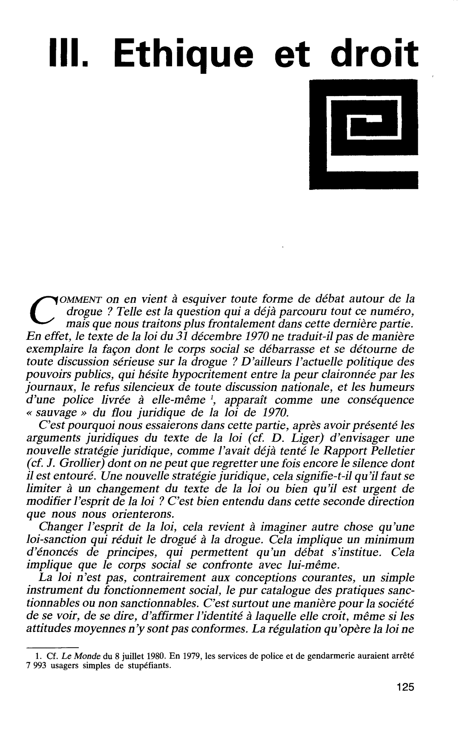III. Ethique et droit