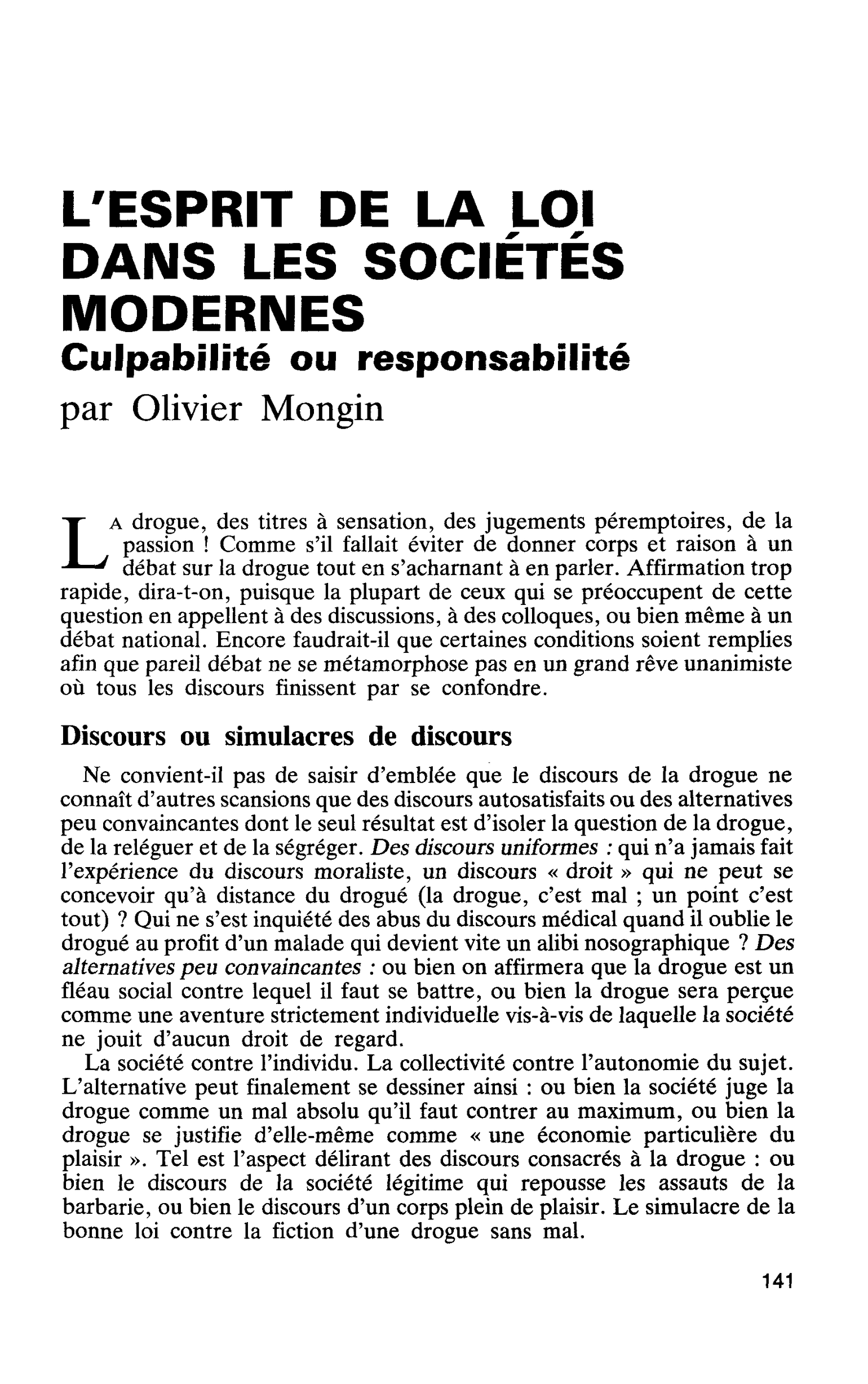 L’ESPRIT DE LA LOI DANS LES SOCIÉTÉS MODERNES. Culpabilité ou responsabilité
