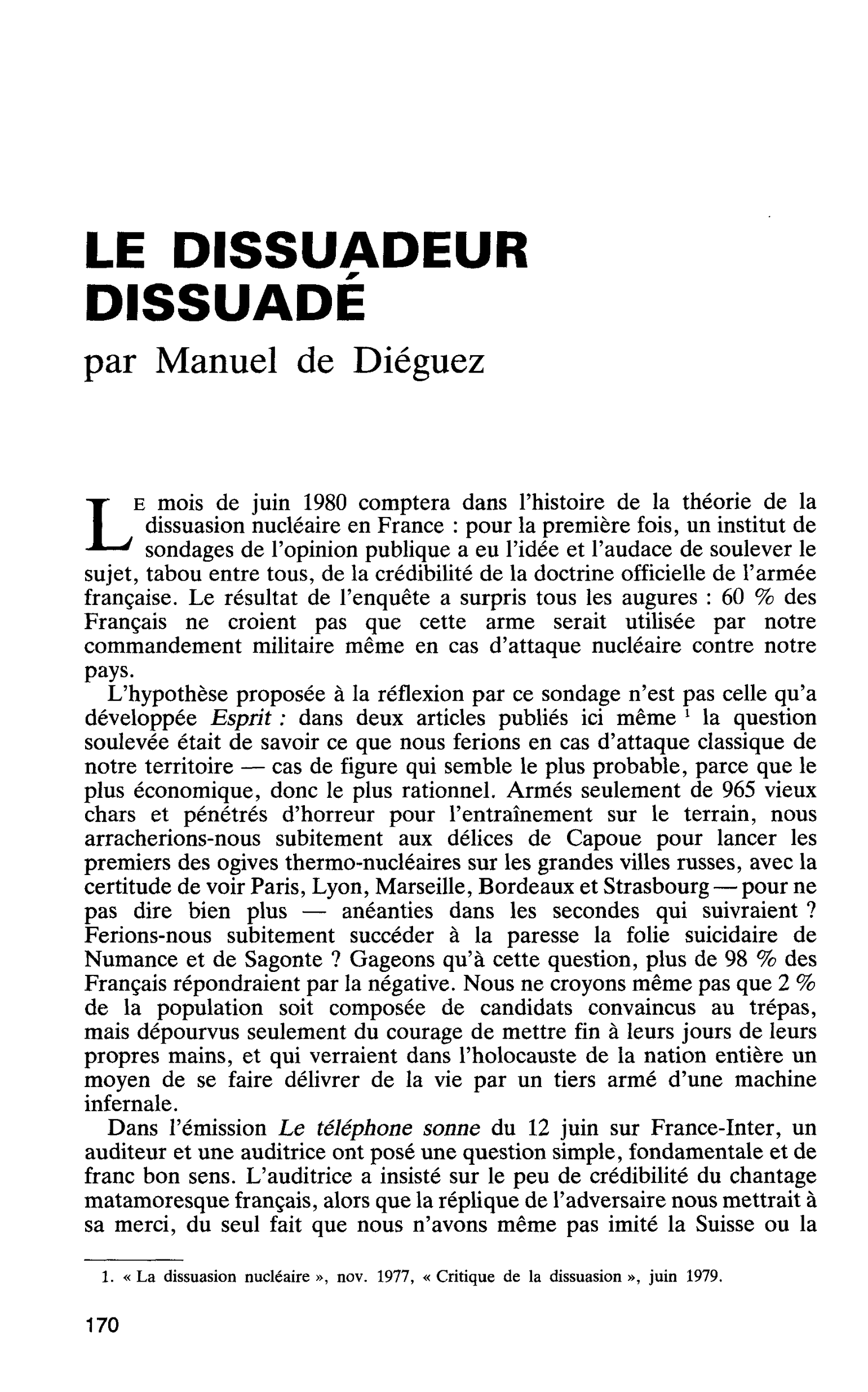 LE DISSUADEUR DISSUADÉ