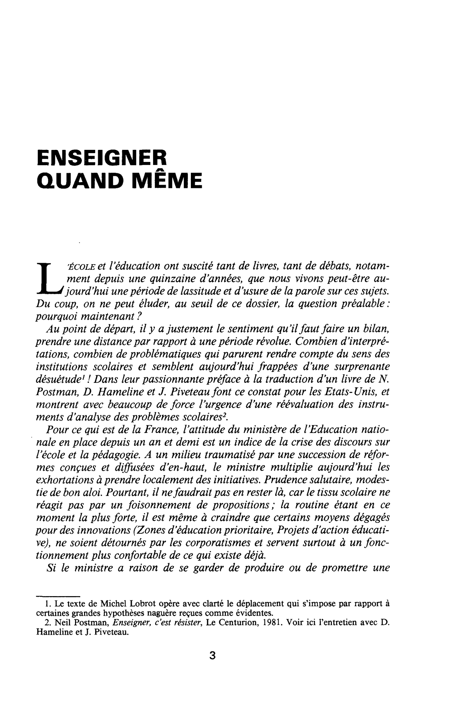 Enseigner quand même