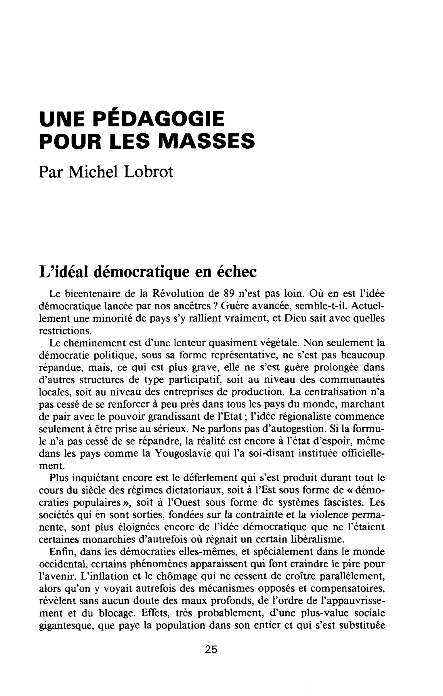 UNE PÉDAGOGIE POUR LES MASSES