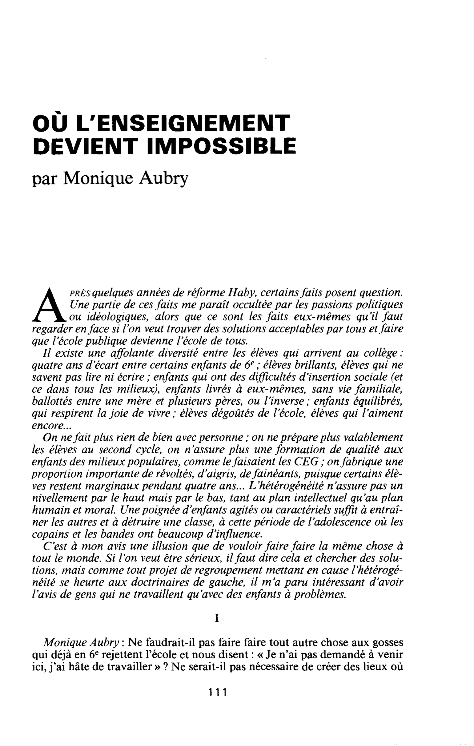 OÙ L’ENSEIGNEMENT DEVIENT IMPOSSIBLE