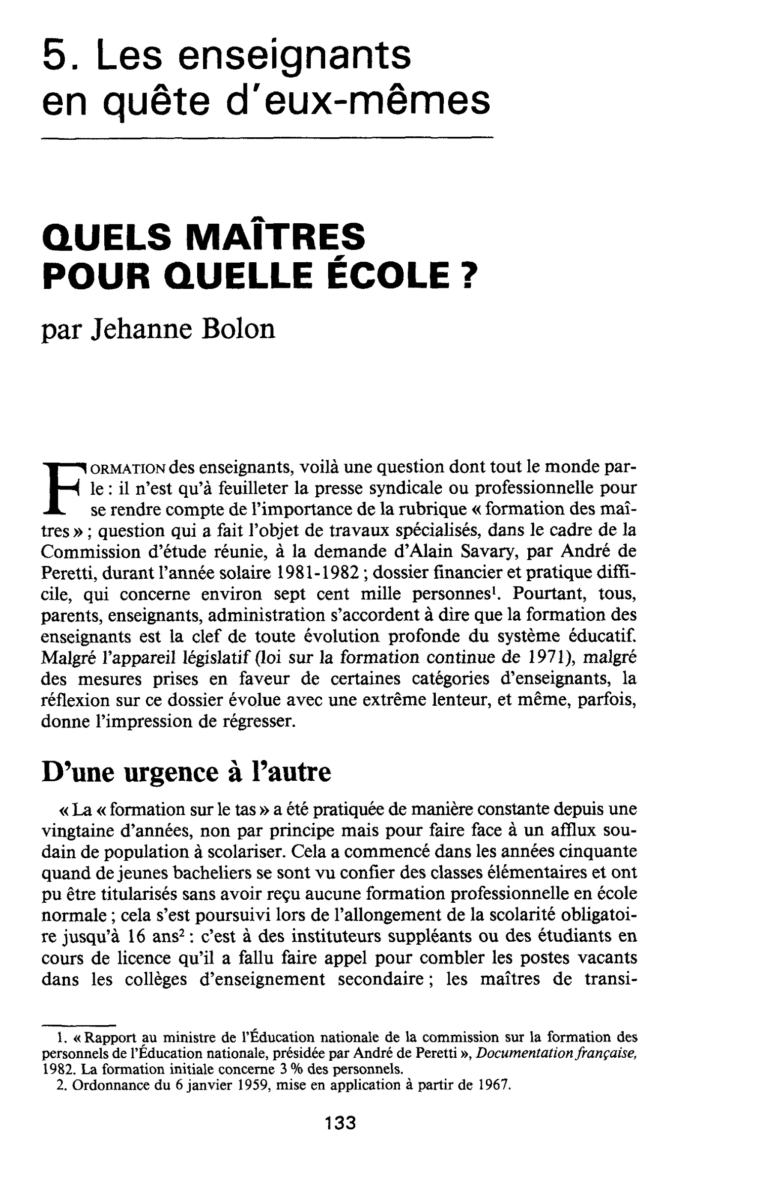 QUELS MAÎTRES POUR QUELLE ÉCOLE ?