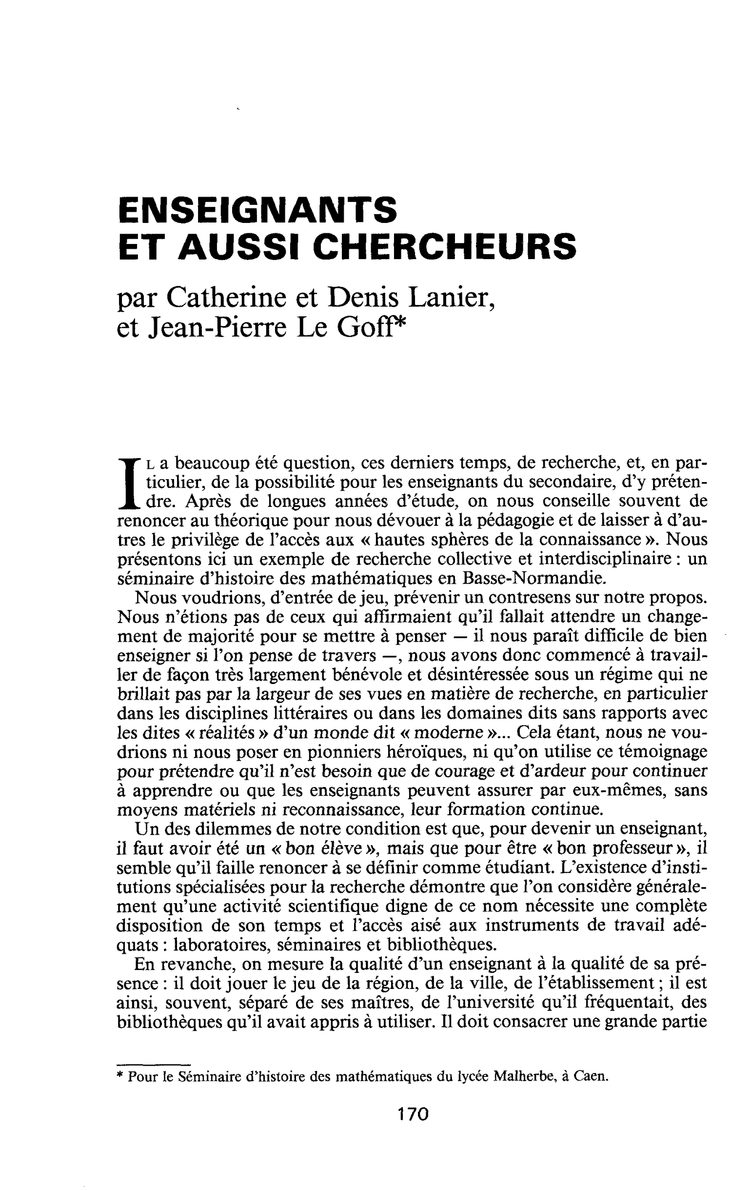 Enseignants et aussi chercheurs