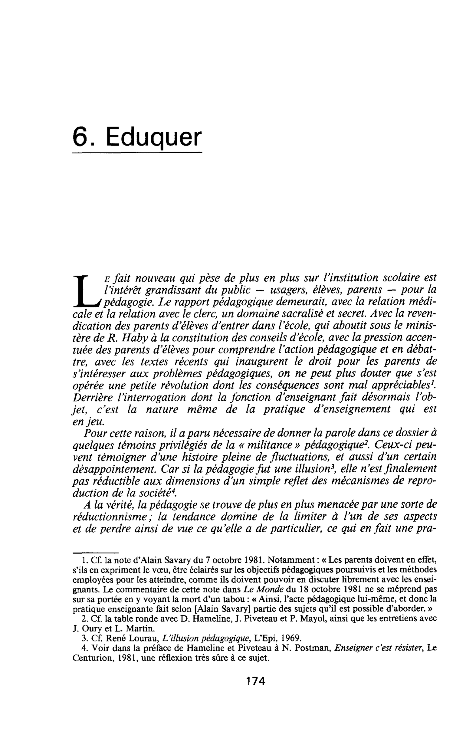 6. Eduquer