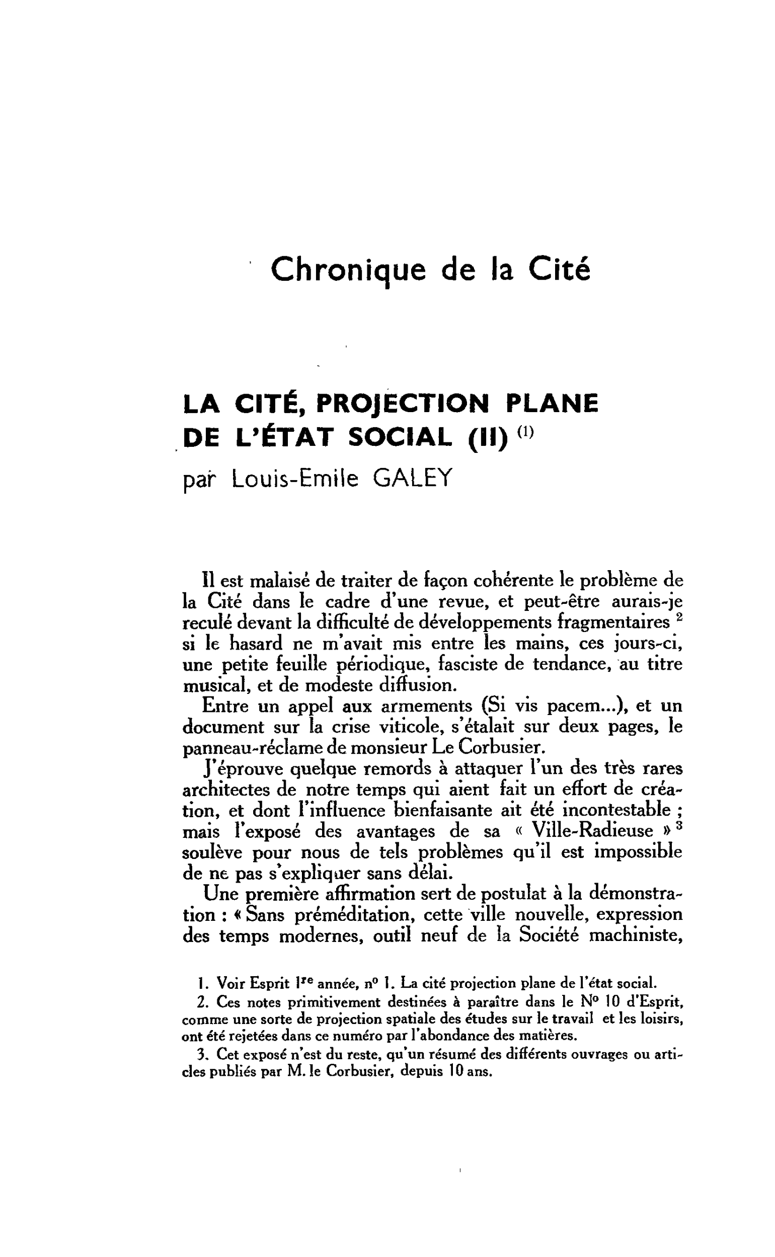 Chronique de la Cité. LA CITÉ, PROJECTION PLANE DE L’ÉTAT SOCIAL (II)