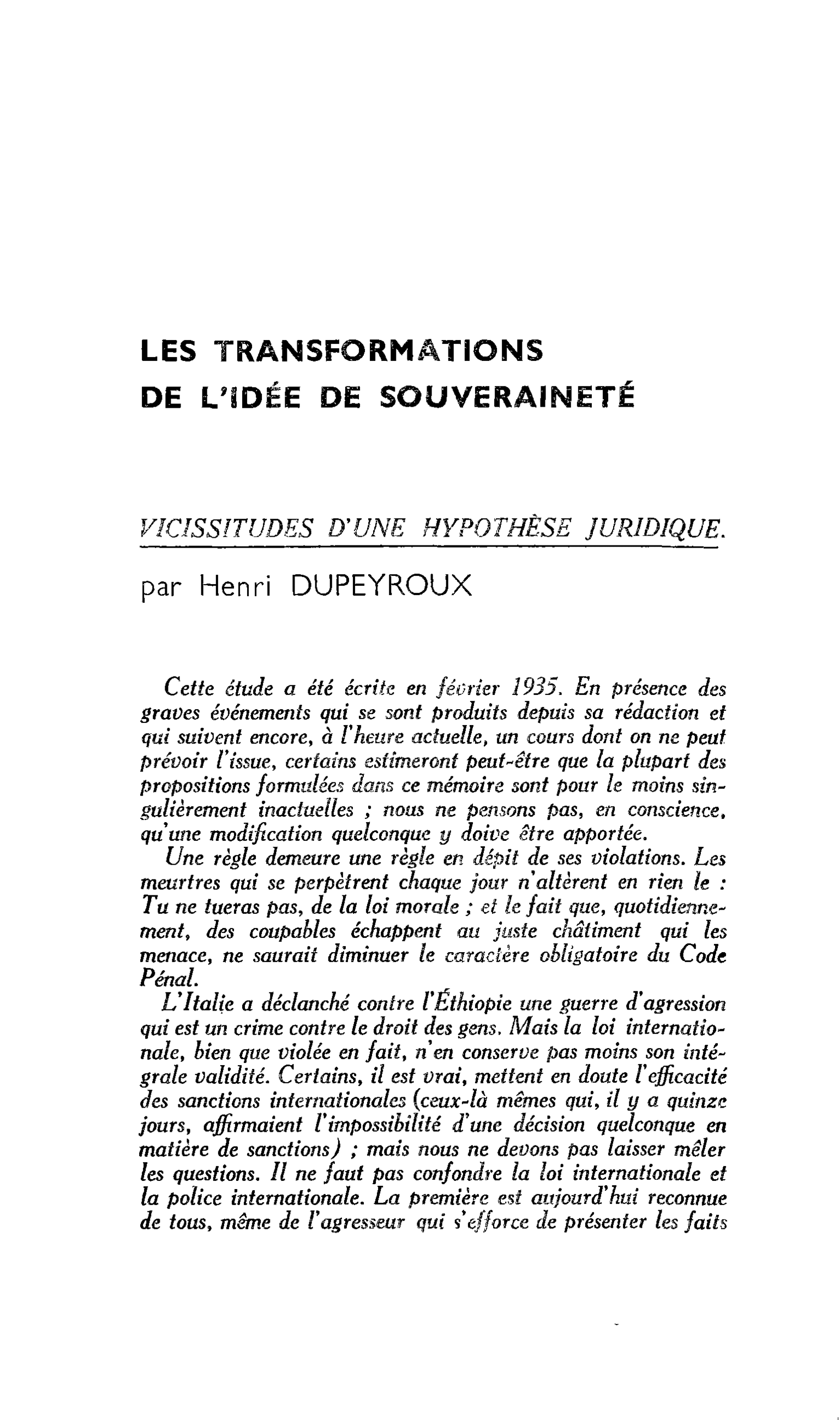 LES TRANSFORMATIONS DE L’IDÉE DE SOUVERAINETÉ : VICISSITUDES D’UNE HYPOTHÈSE JURIDIQUE