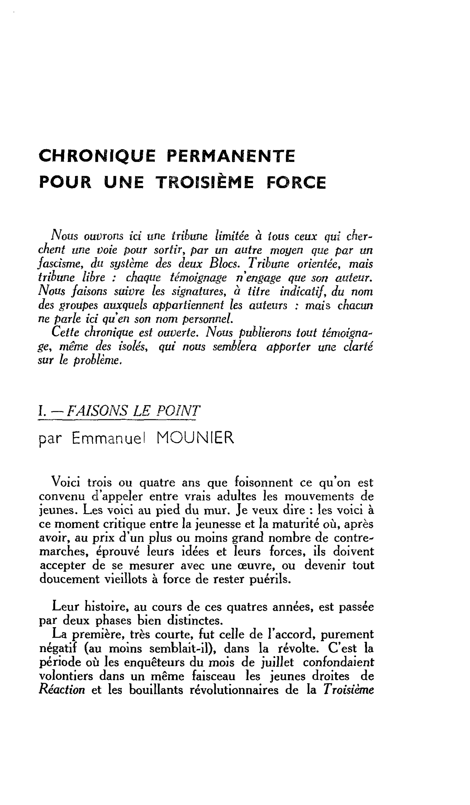Chronique permanente pour une troisième force: I. Faisons le point