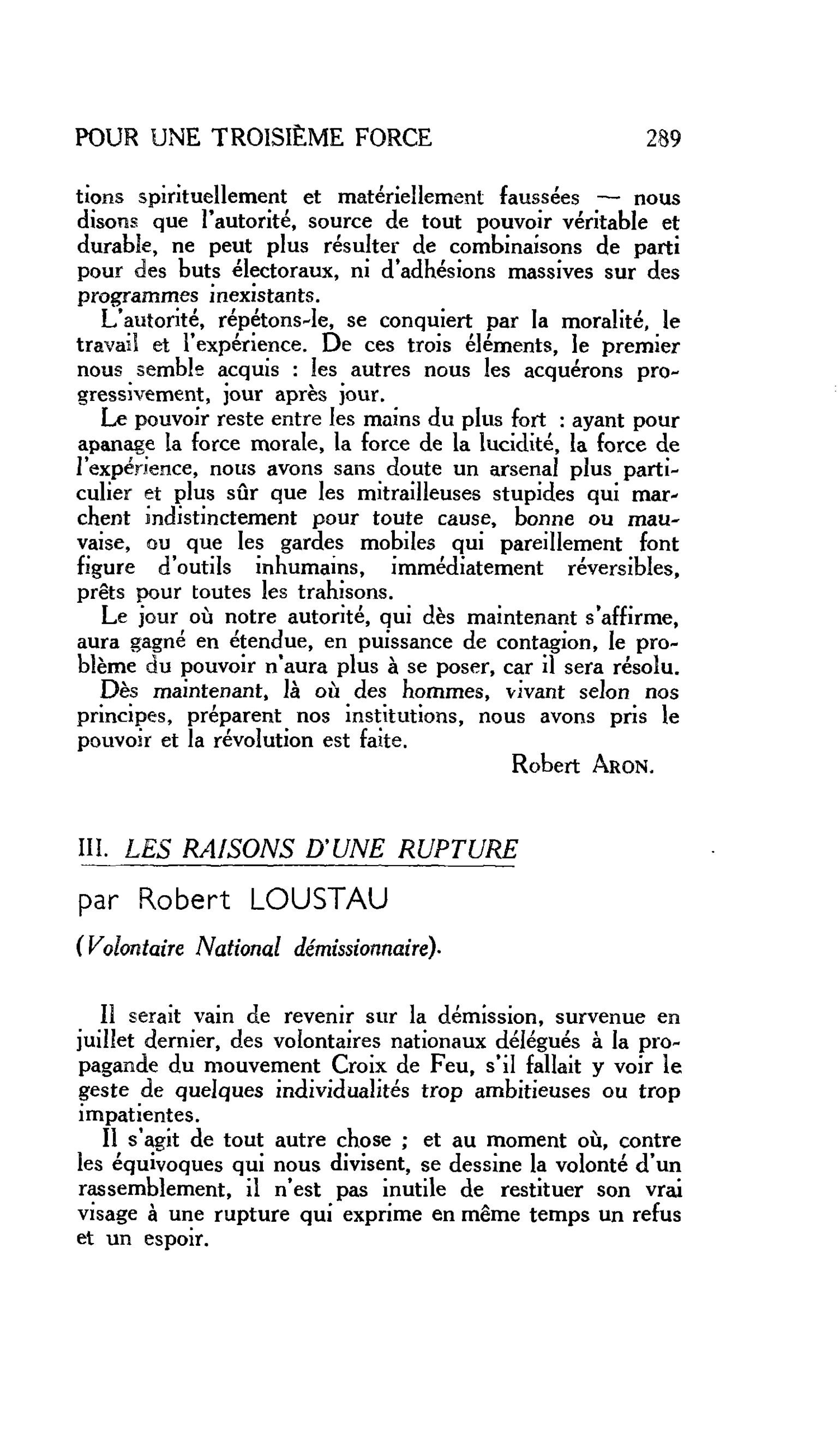 CHRONIQUE PERMANENTE POUR UNE TROISIÈME FORCE : III. LES RAISONS D’UNE RUPTURE