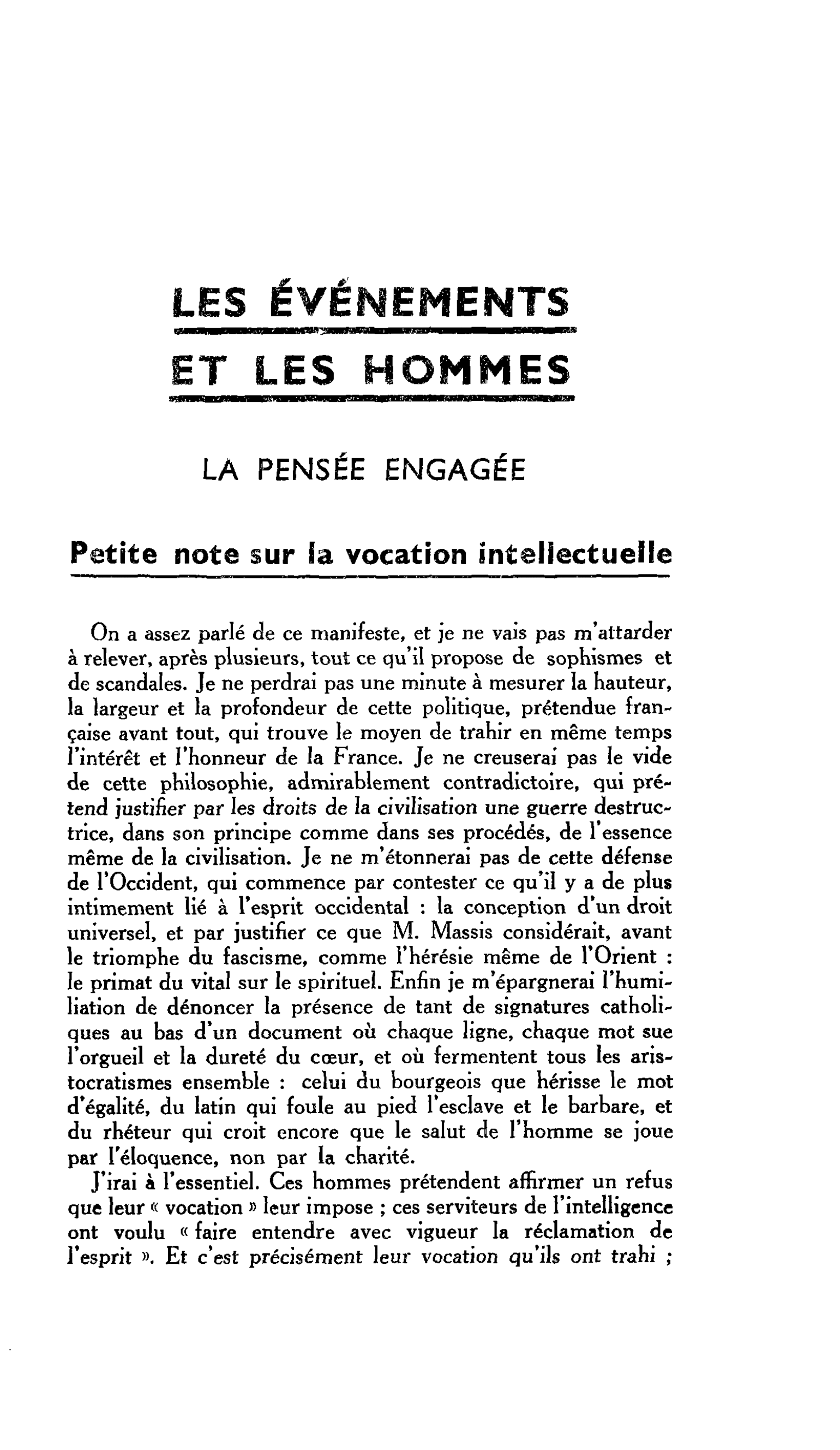 LA PENSÉE ENGAGÉE : Petite note sur Sa vocation intellectuelle
