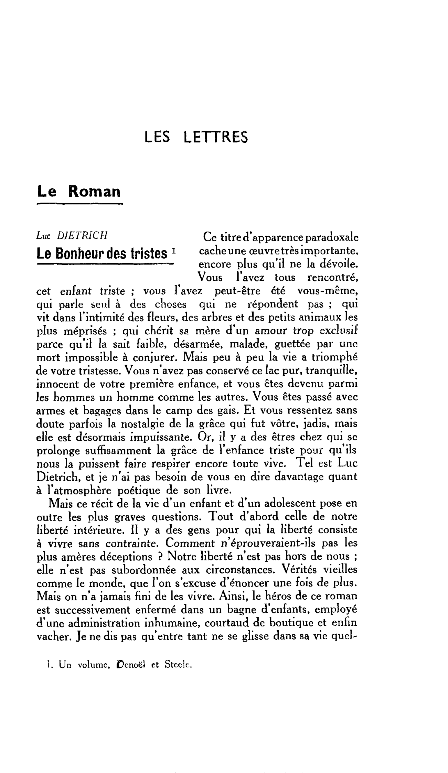 LES LETTRES. Le Roman. Luc DIETRICH : Le Bonheur des tristes