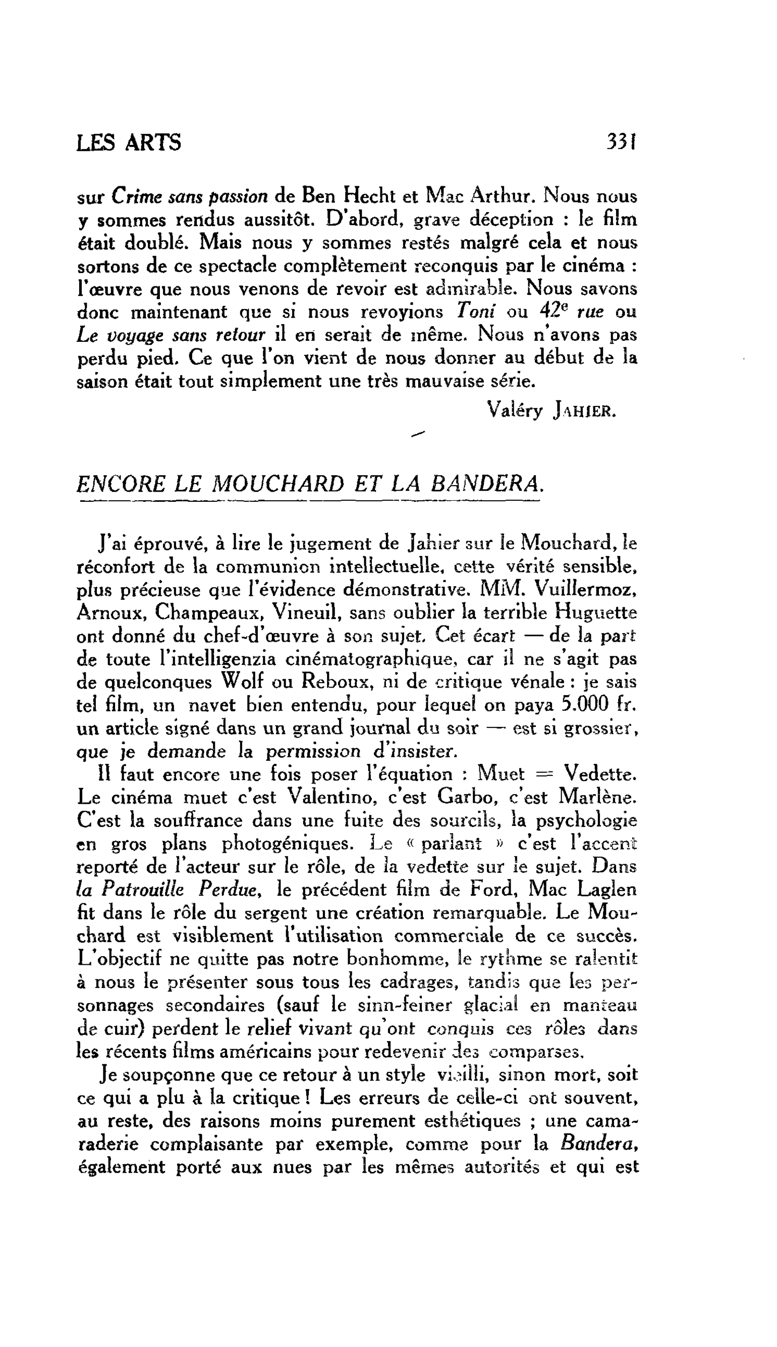 LES ARTS : ENCORE LE MOUCHARD ET LA BANDERA